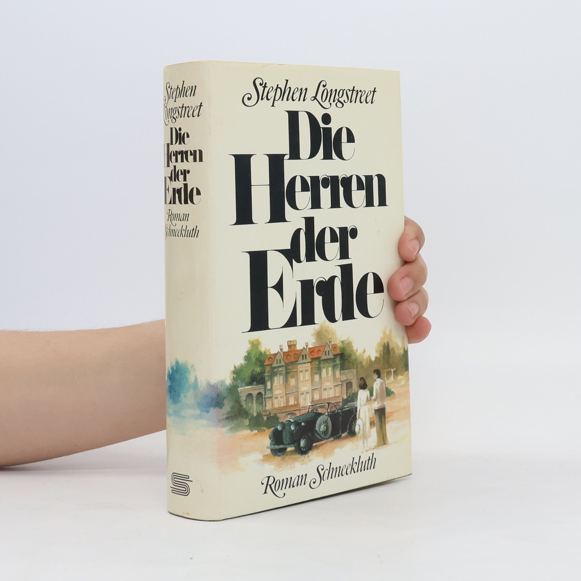 Stephen Longstreet Die Herren der Erde