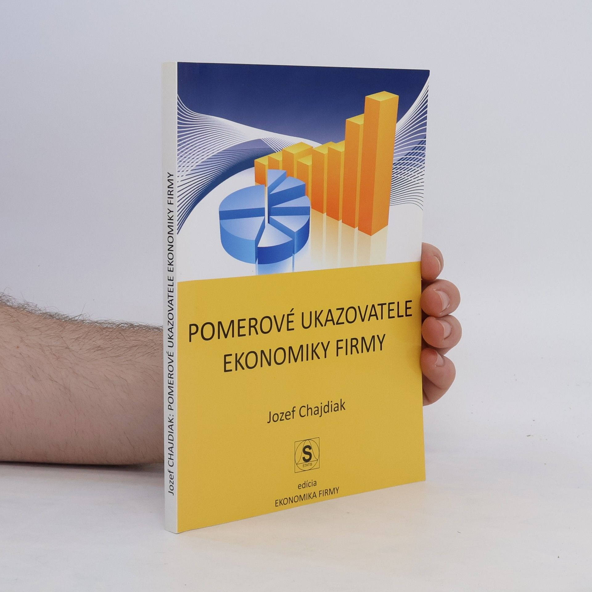 Jozef Chajdiak Pomerové ukazovatele ekonomiky firmy
