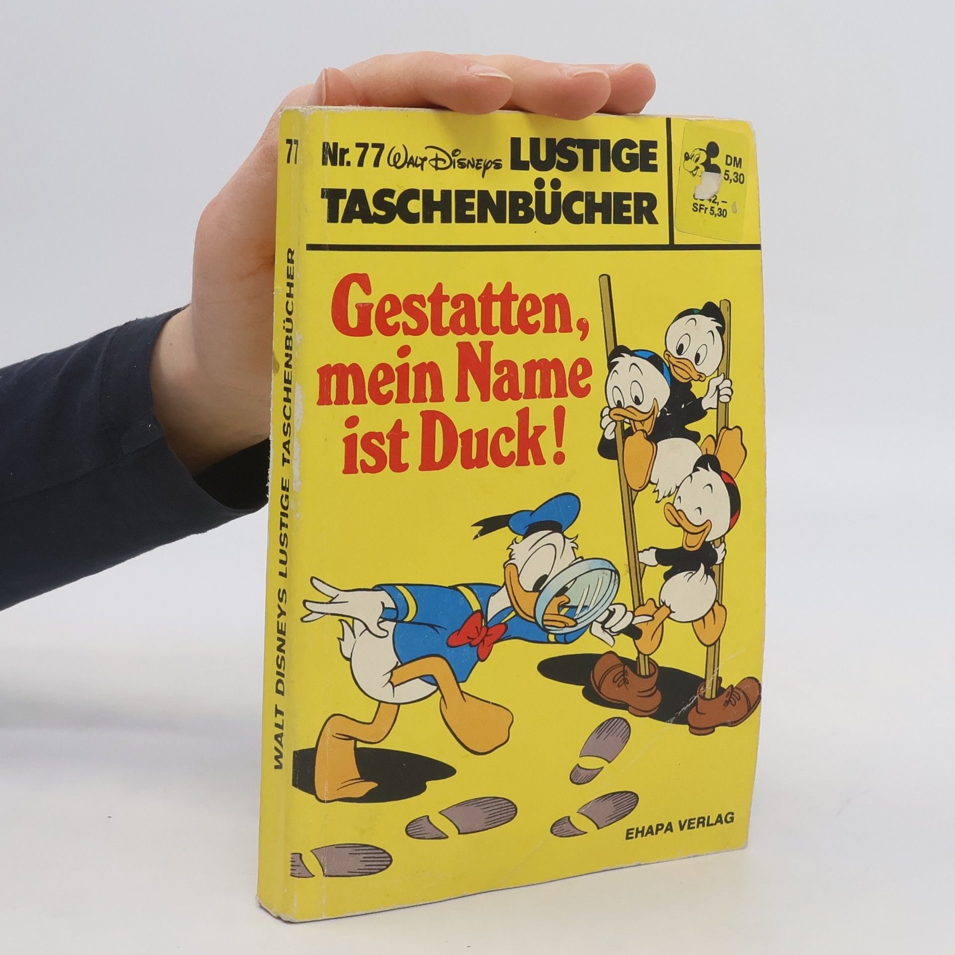 kolektiv Lustige Taschenbücher 77. Gestatten mein Name ist Duck!