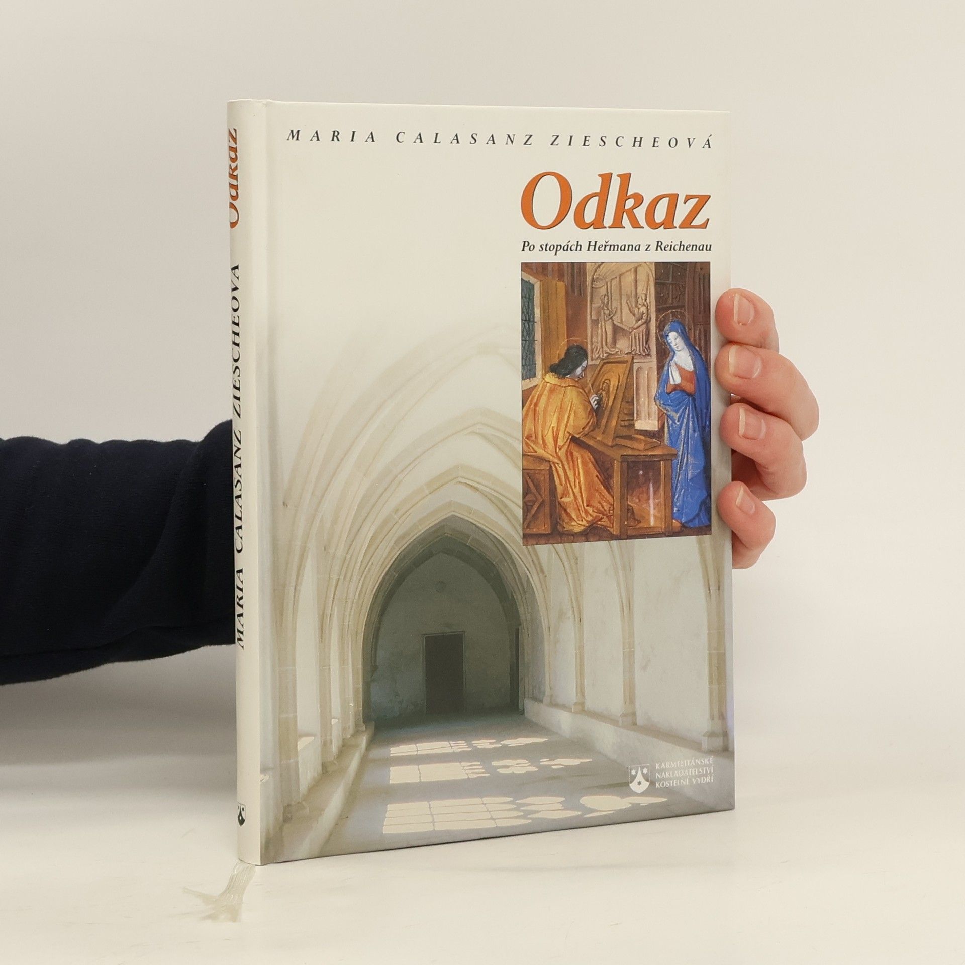 Maria Calasanz Ziesche Odkaz : po stopách bratra Heřmana : historický román