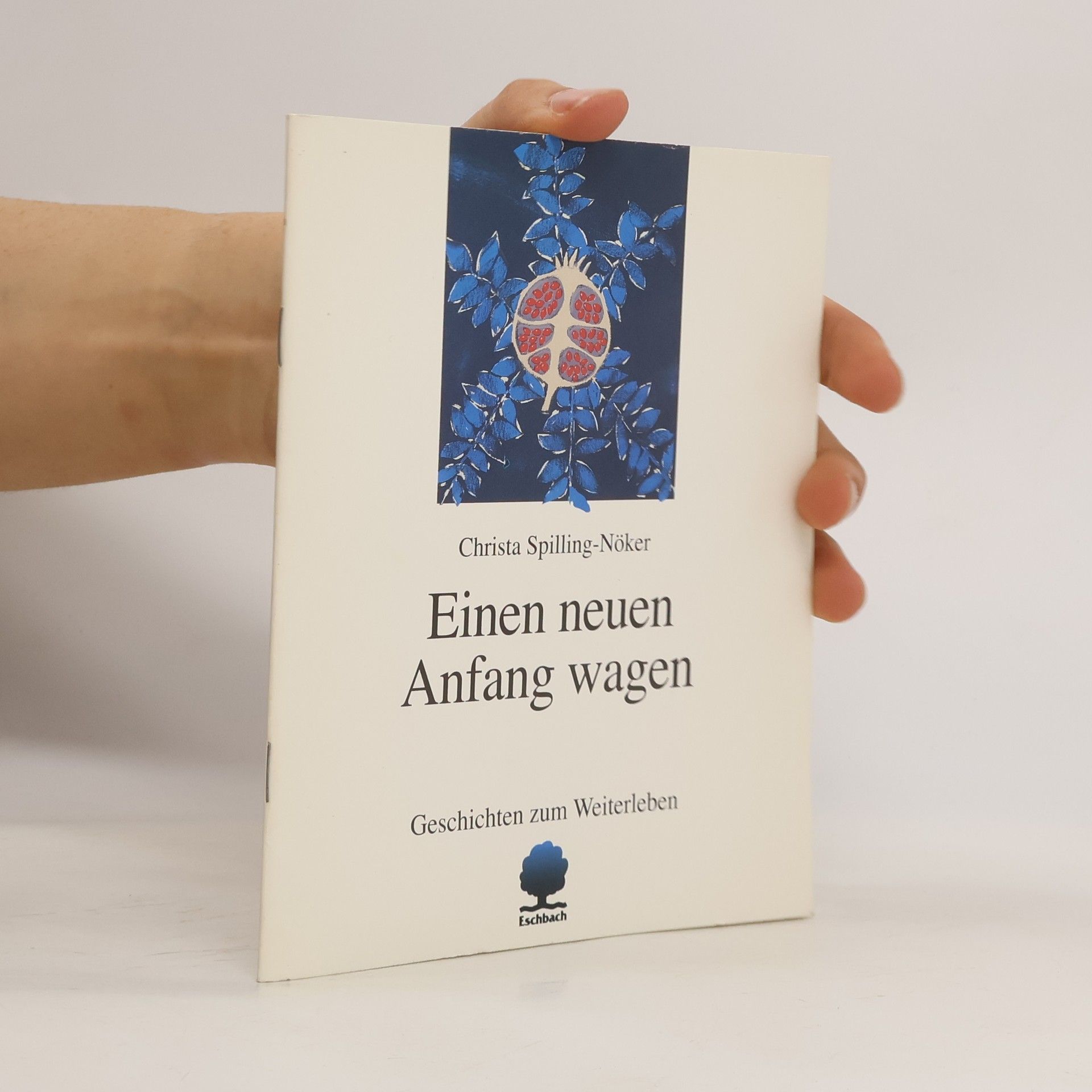 Christa Spilling-Nöker Einen neuen Anfang wagen