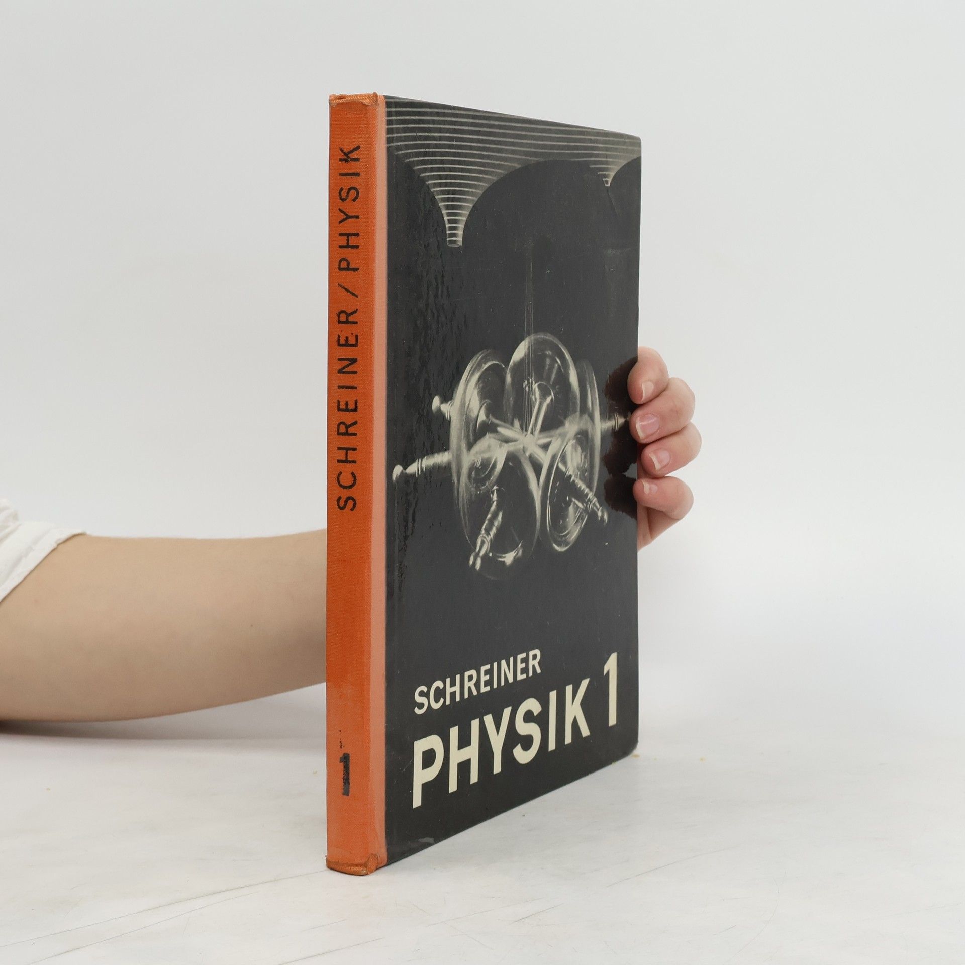 Josef Schreiner Lehrbuch der Physik 1