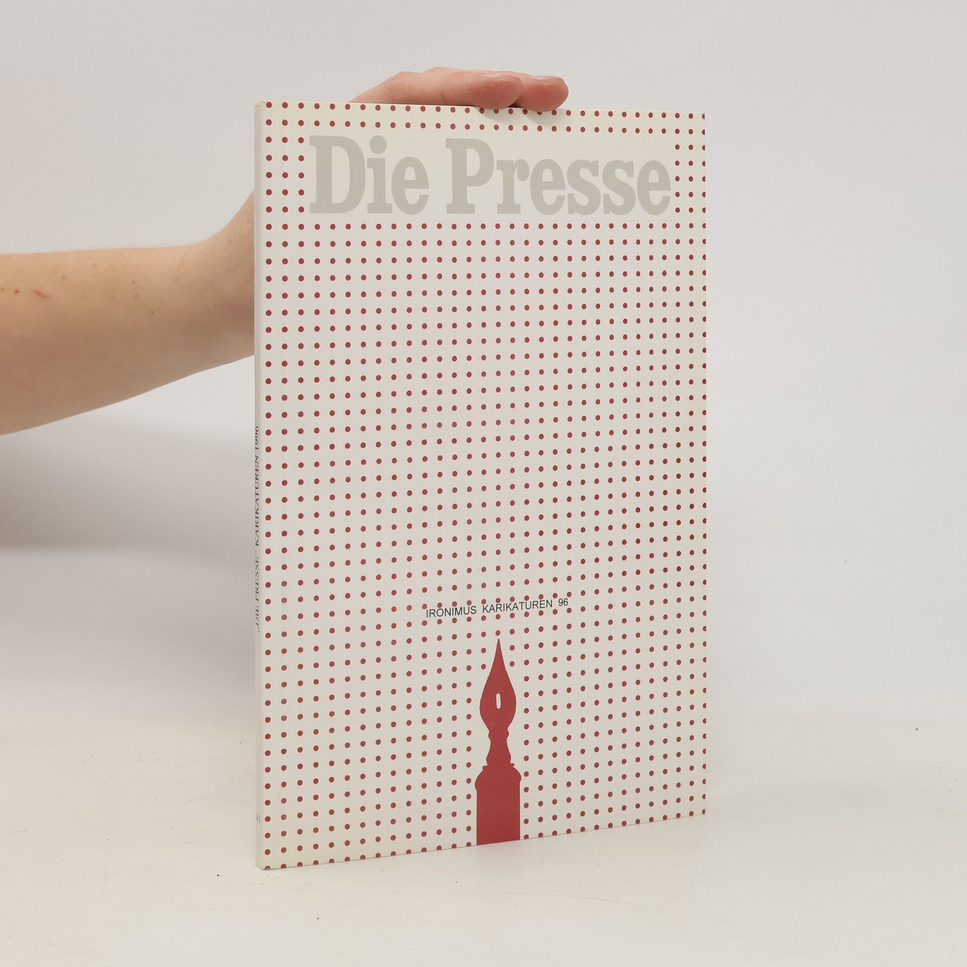 Autorenkollektiv Die Presse. 1996 karikaturen von Ironimus