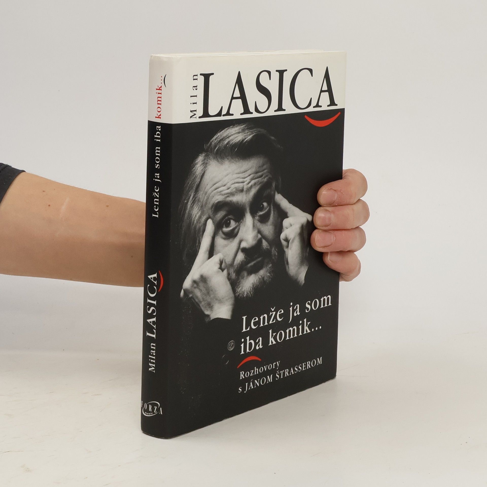 Milan Lasica Lenže ja som iba komik. Rozhovory s Jánom Štrasserom