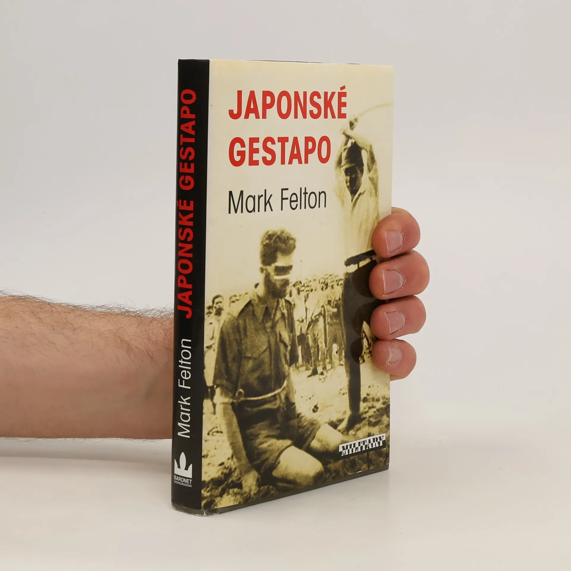 Japonské gestapo | Kniha | pevná | Mark Felton | CS