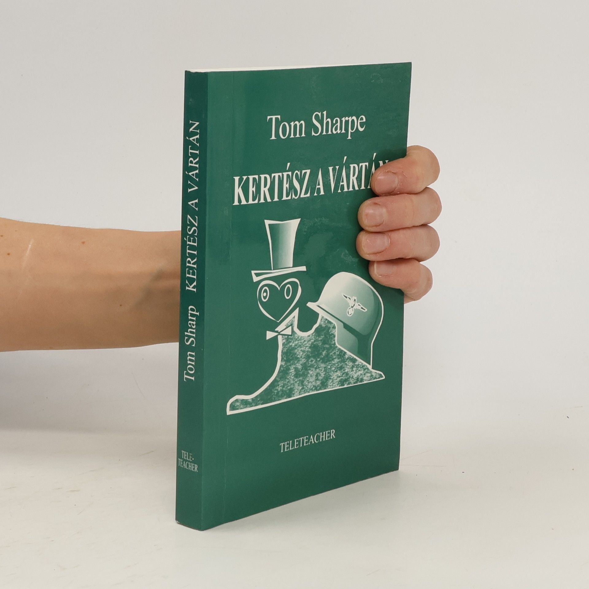 Tom Sharpe Kertész a Vártán