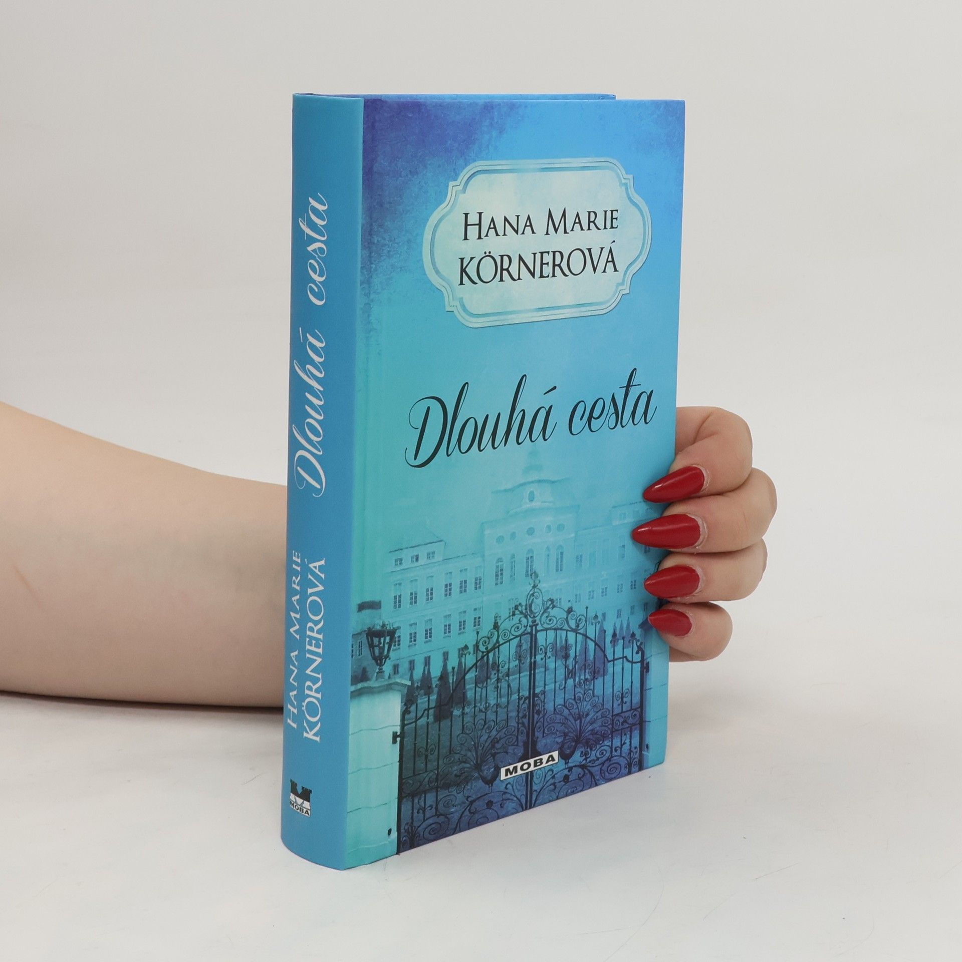 Hana Marie Körnerová Dlouhá cesta