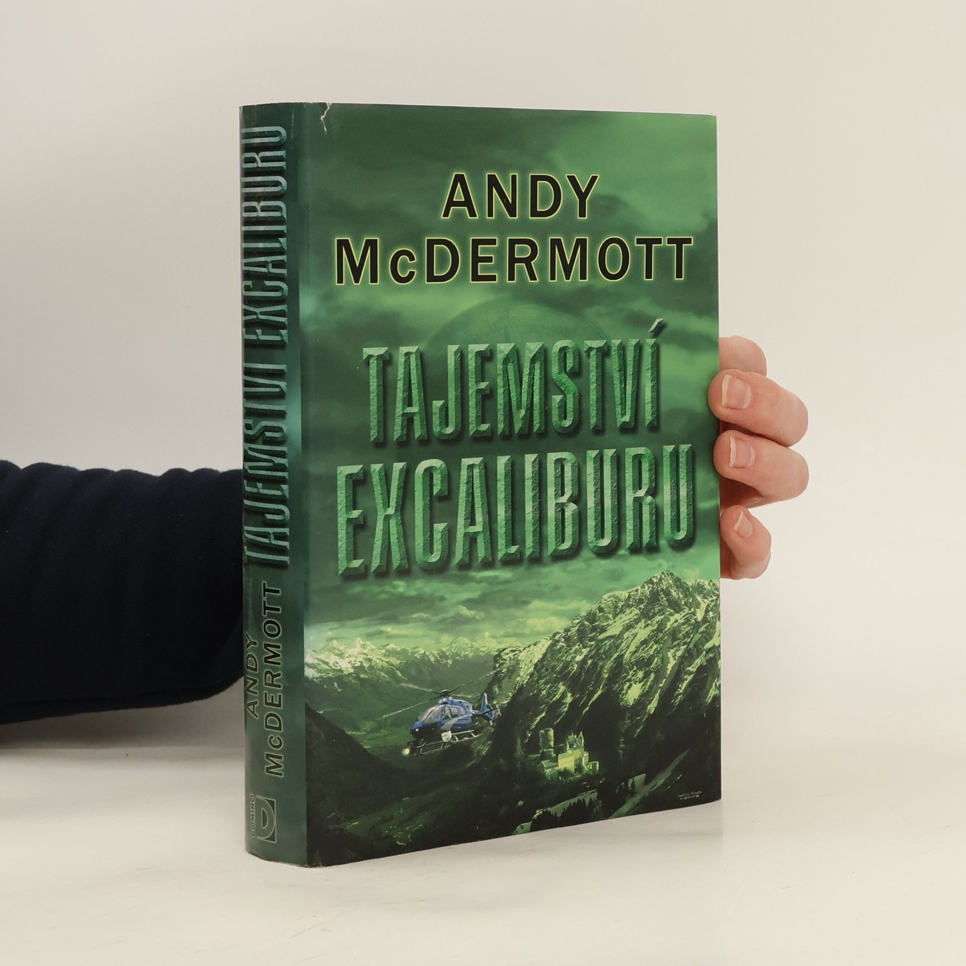 Andy McDermott Tajemství Excaliburu