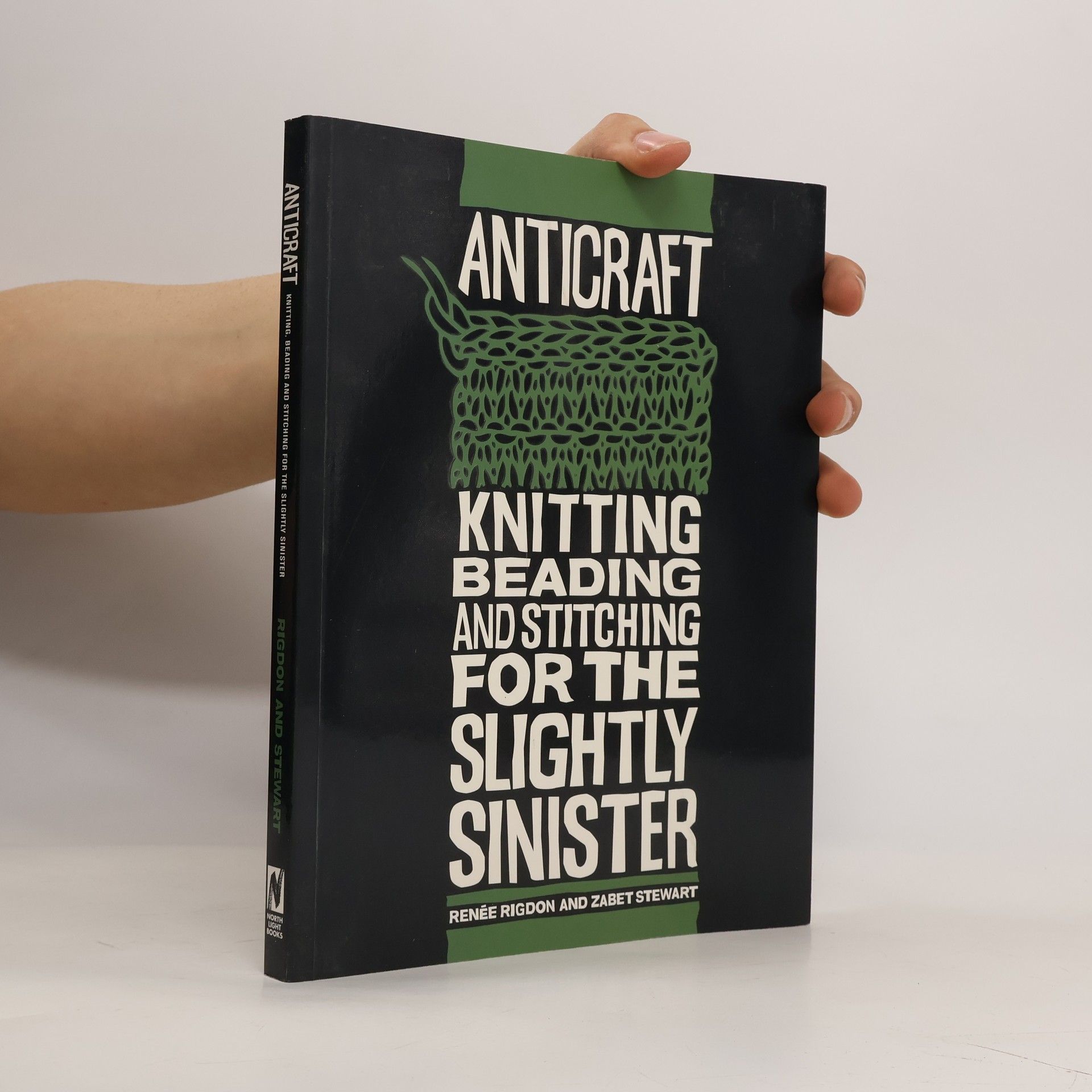 Renee Rigdon AntiCraft