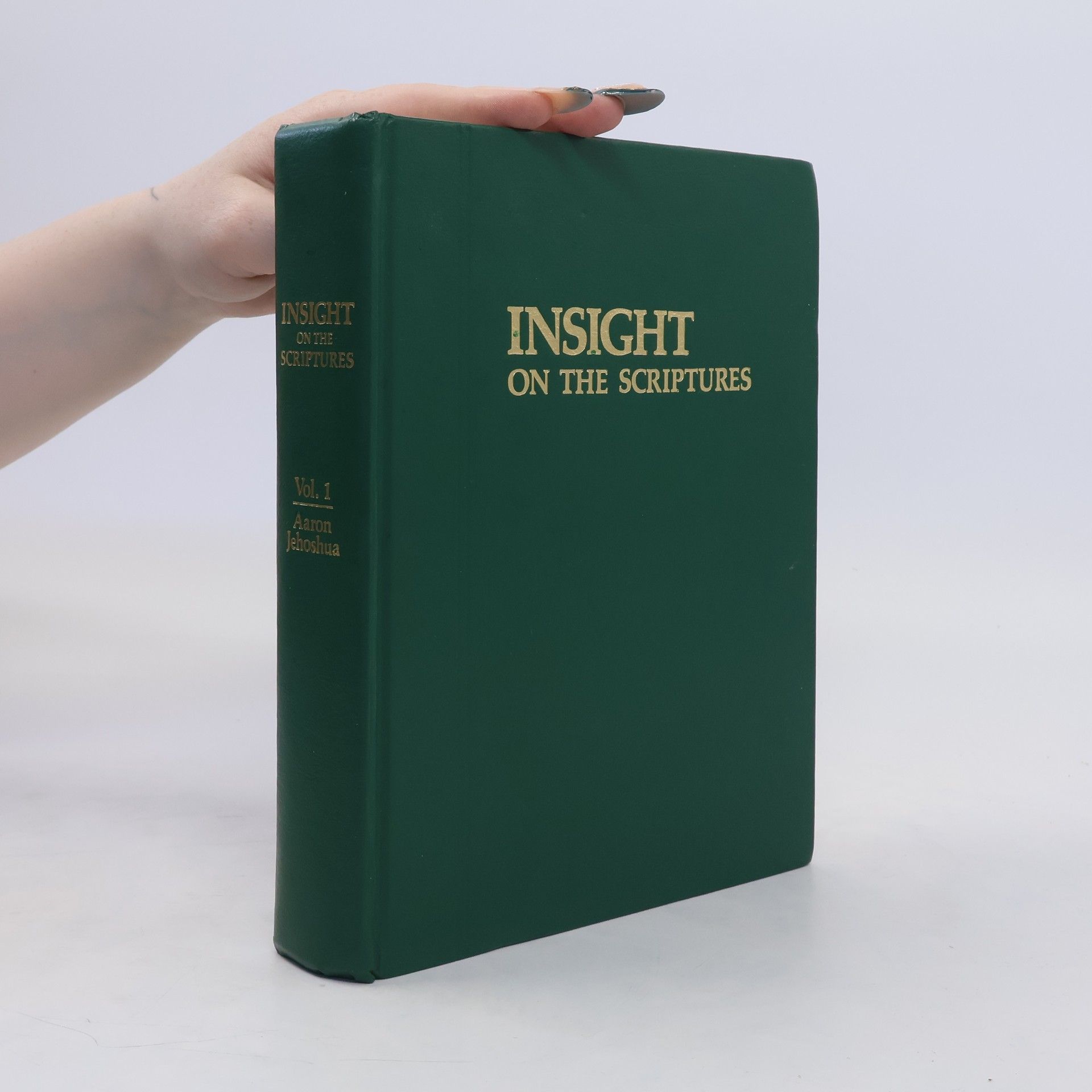 Autorenkollektiv Insight on the scriptures Vol. 1 Aaron - Jehoshua