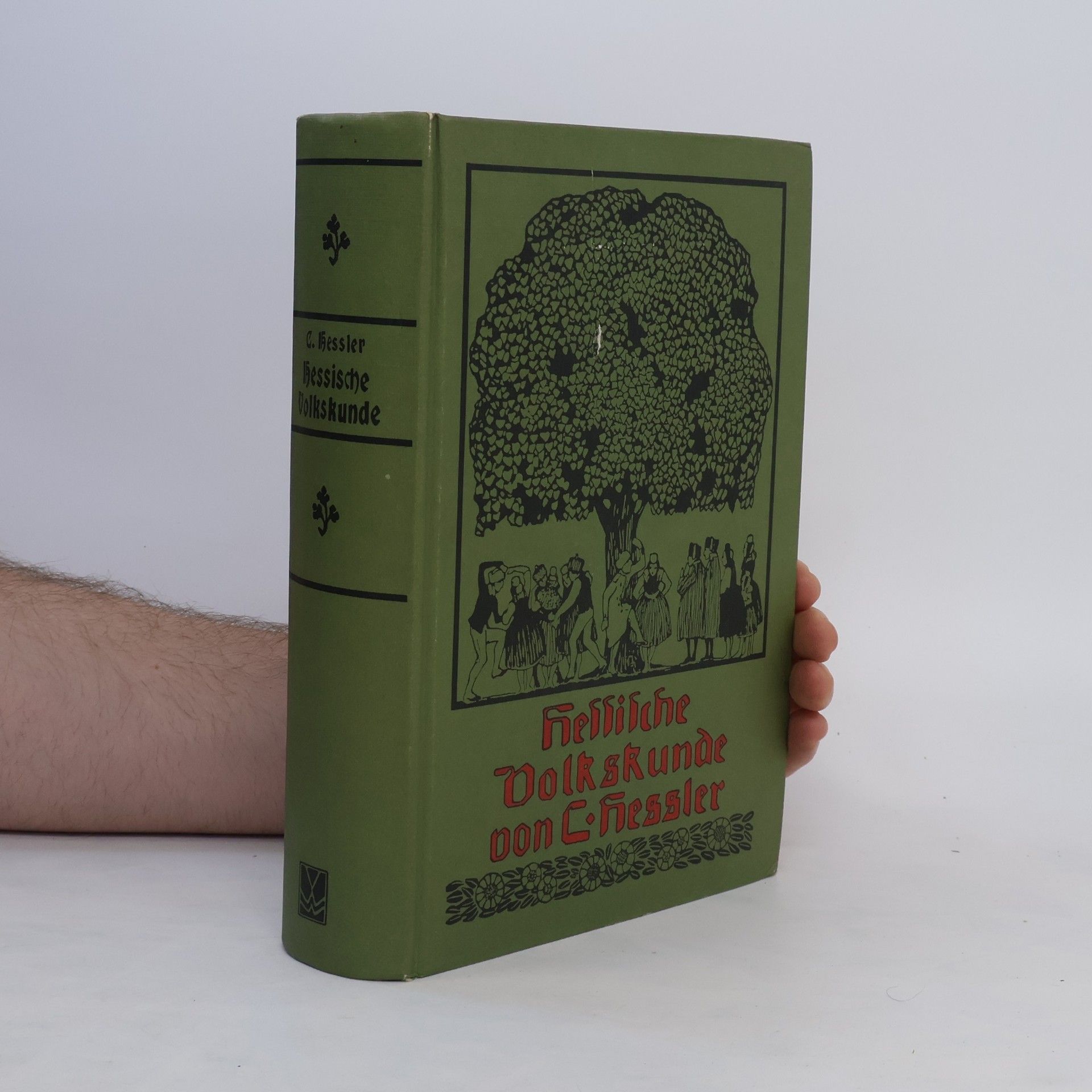 Carl Hessler Hessische Volkskunde