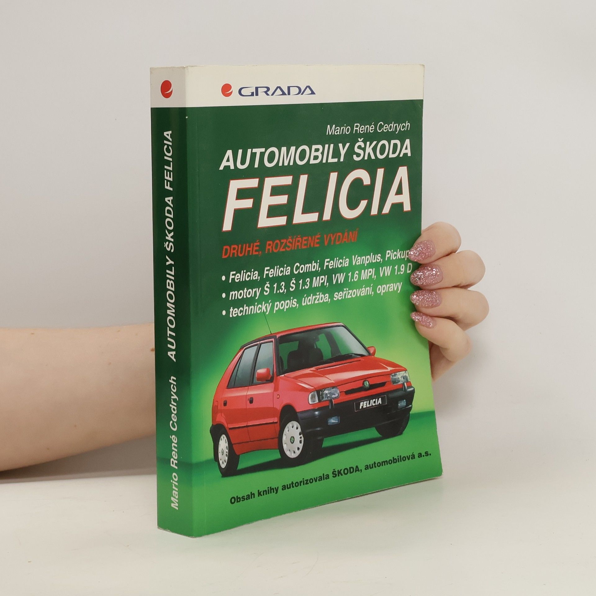 Mario René Cedrych Automobily Škoda Felicia