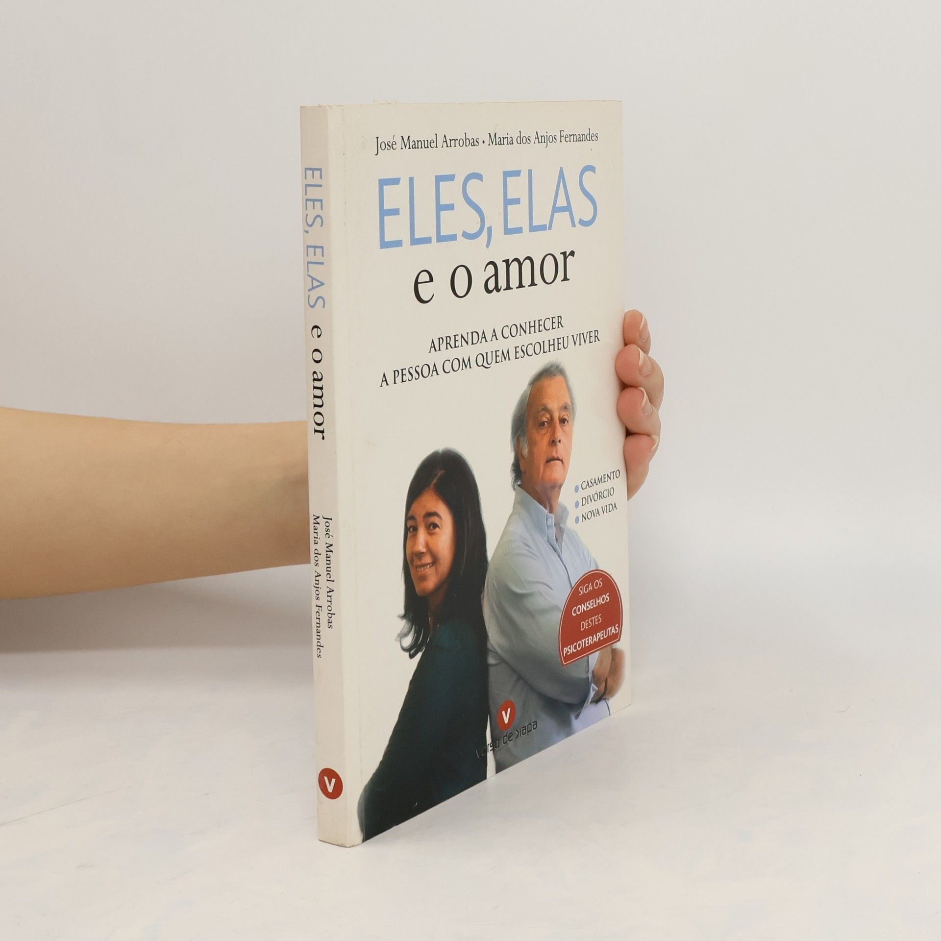 José Manuel Arrobas Eles, Elas e o amor