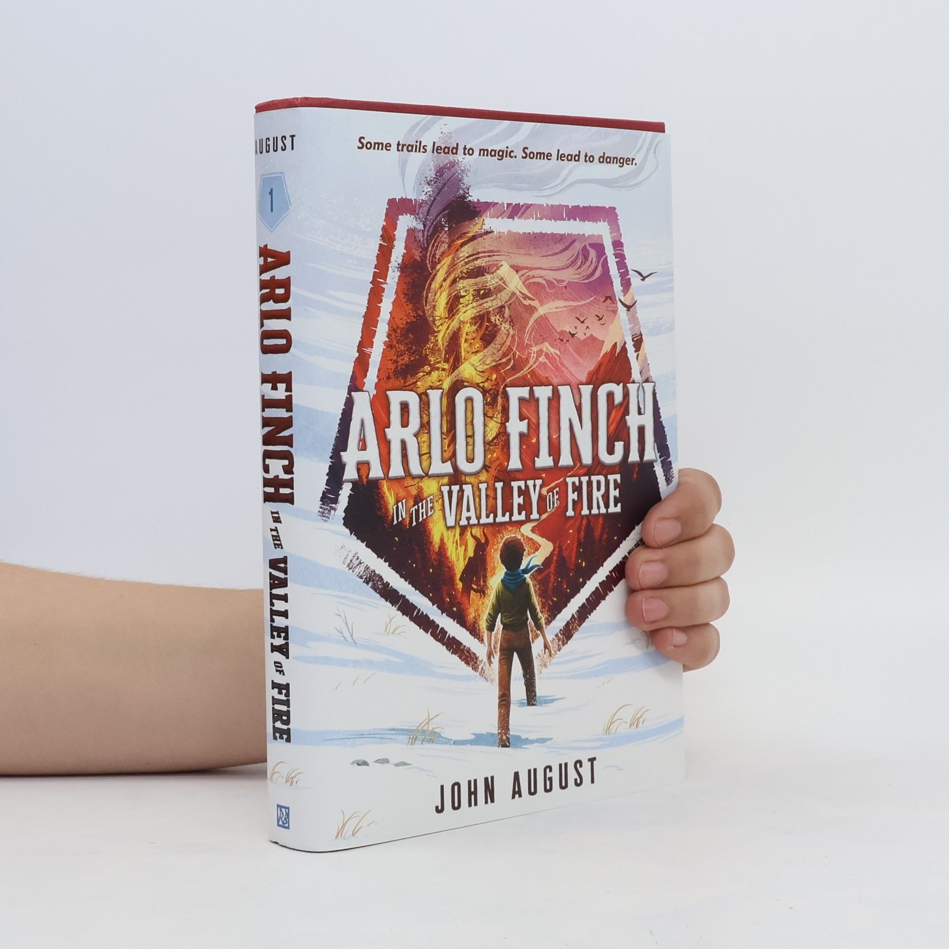 John August Arlo Finch 1. Arlo Finch in the Valley of Fire