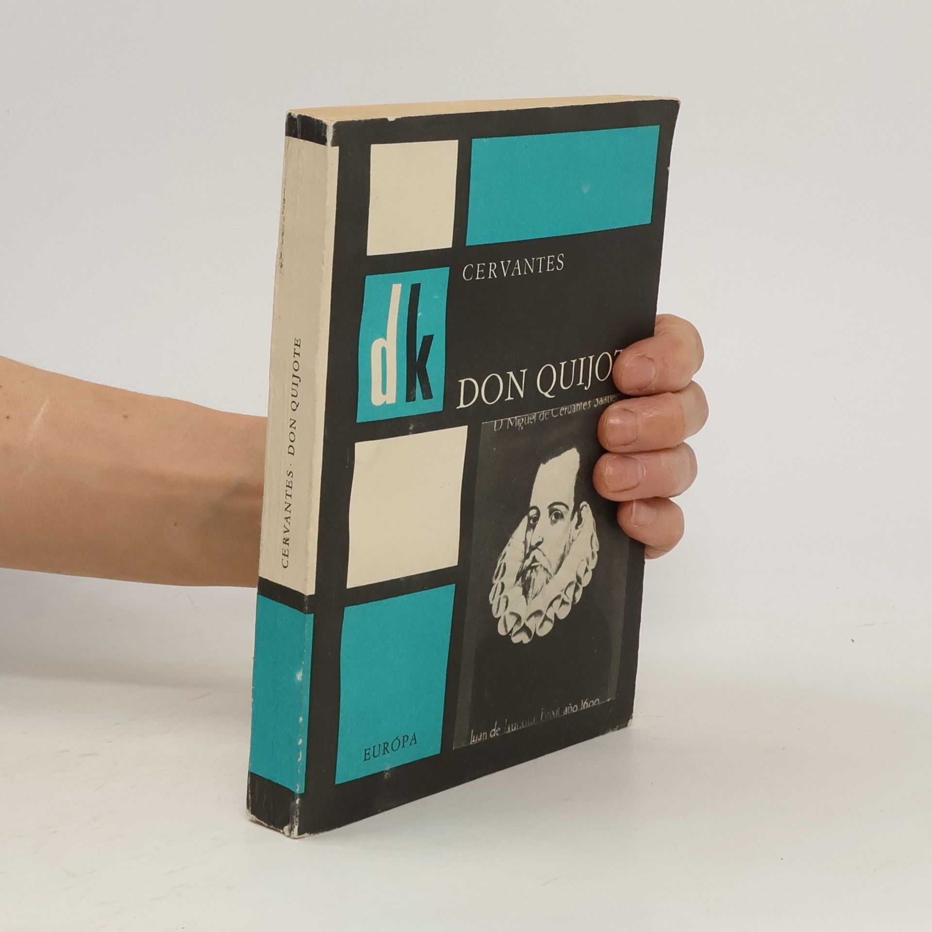 Miguel de Cervantes Saavedra Don Quijote