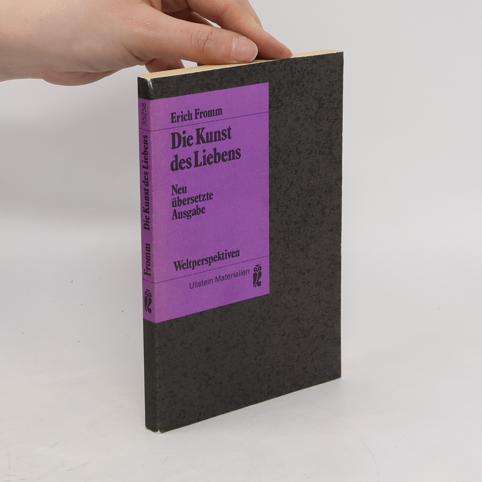 Erich Fromm Die Kunst des Liebens