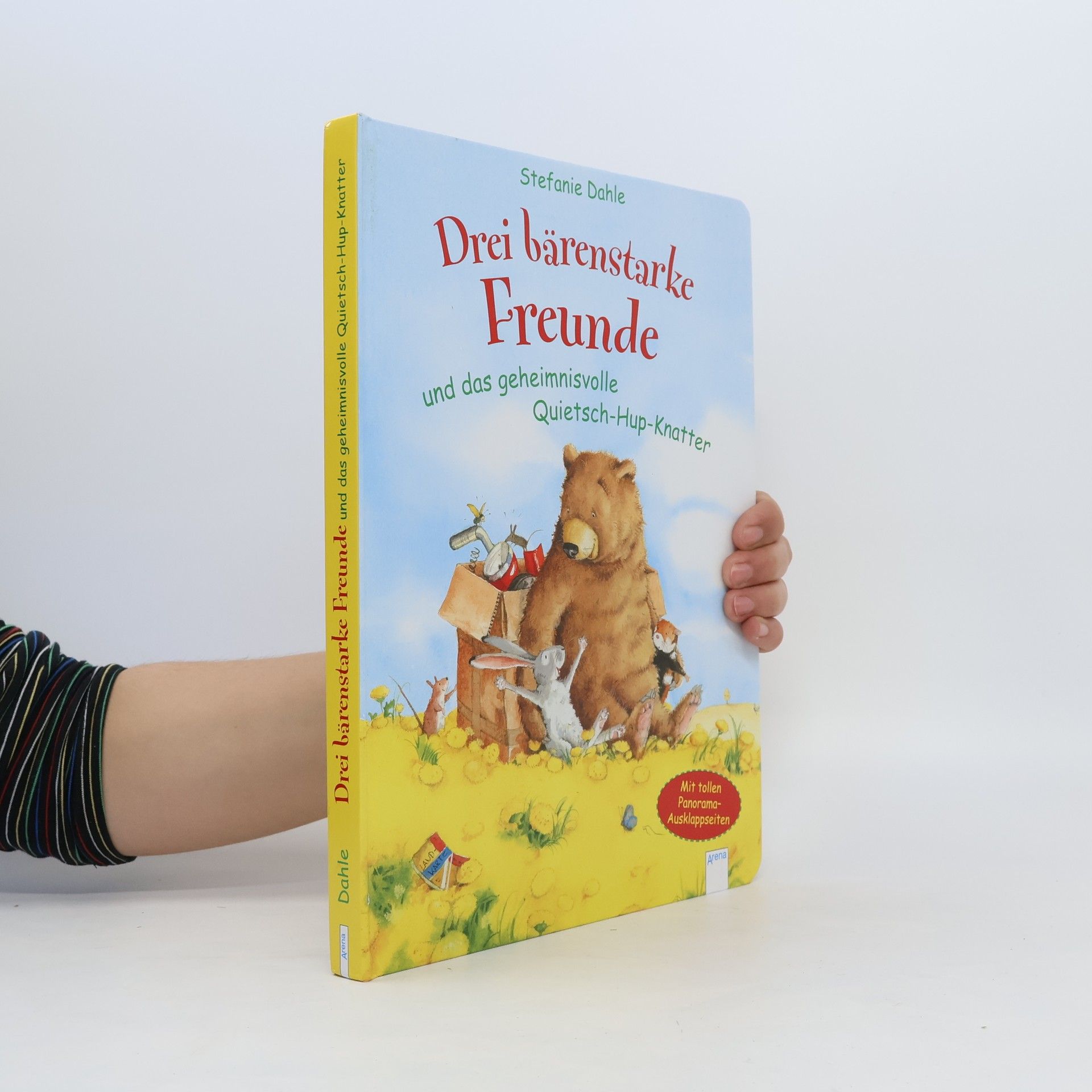 Stefanie Dahle Drei bärenstarke Freunde und das geheimnisvolle Quietsch-Hup-Knatter