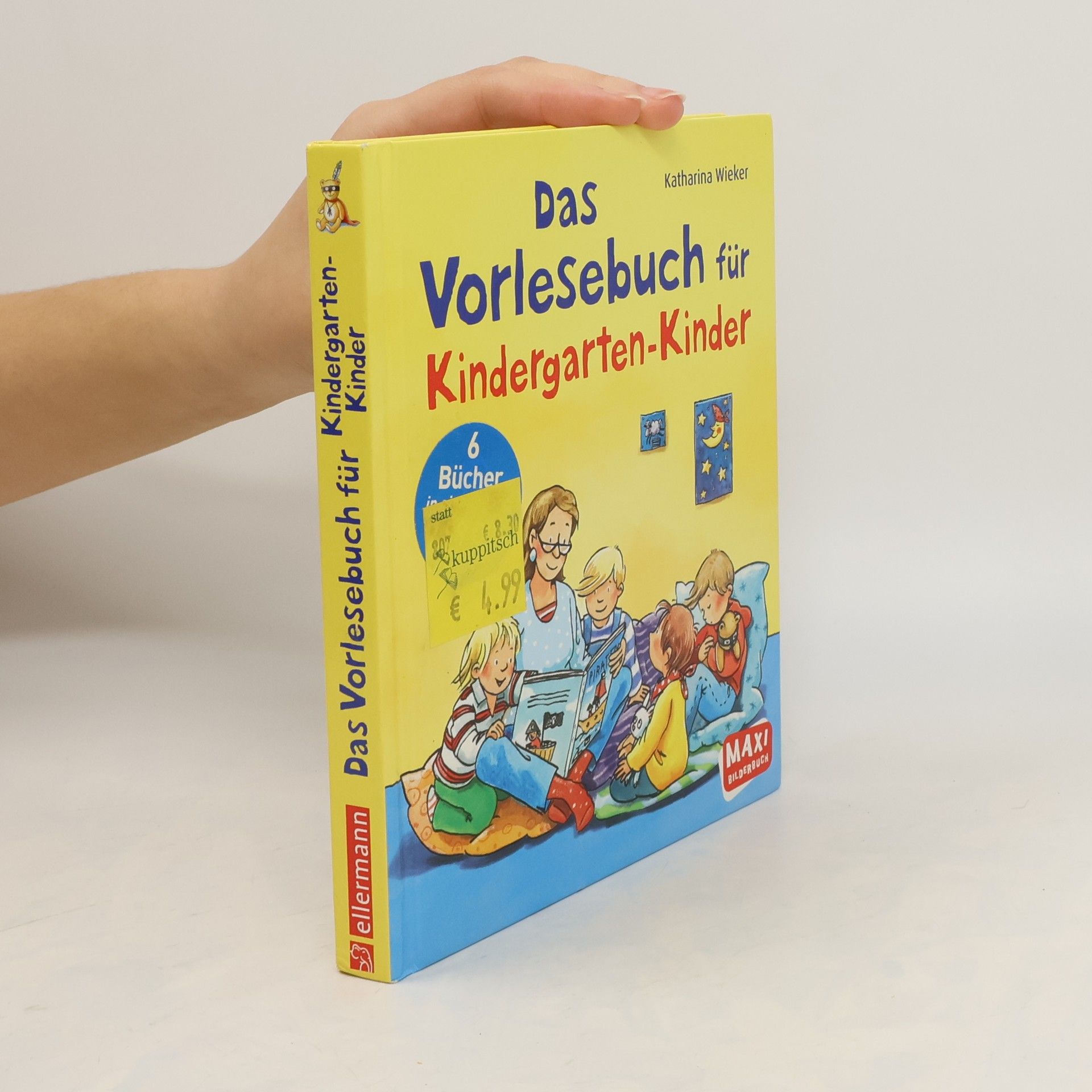 Katharina Wieker Das Vorlesebuch für Kindergarten-Kinder