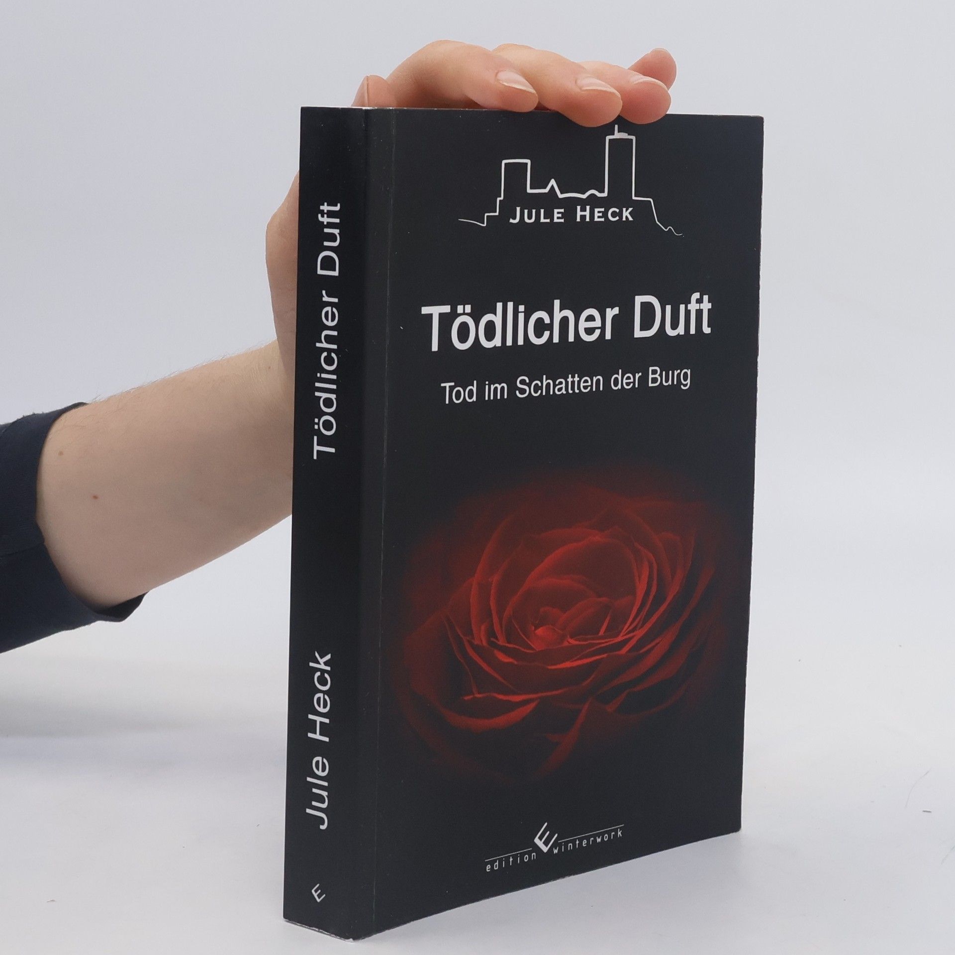 Jule Heck Tod im Schatten der Burg - tödlicher Duft