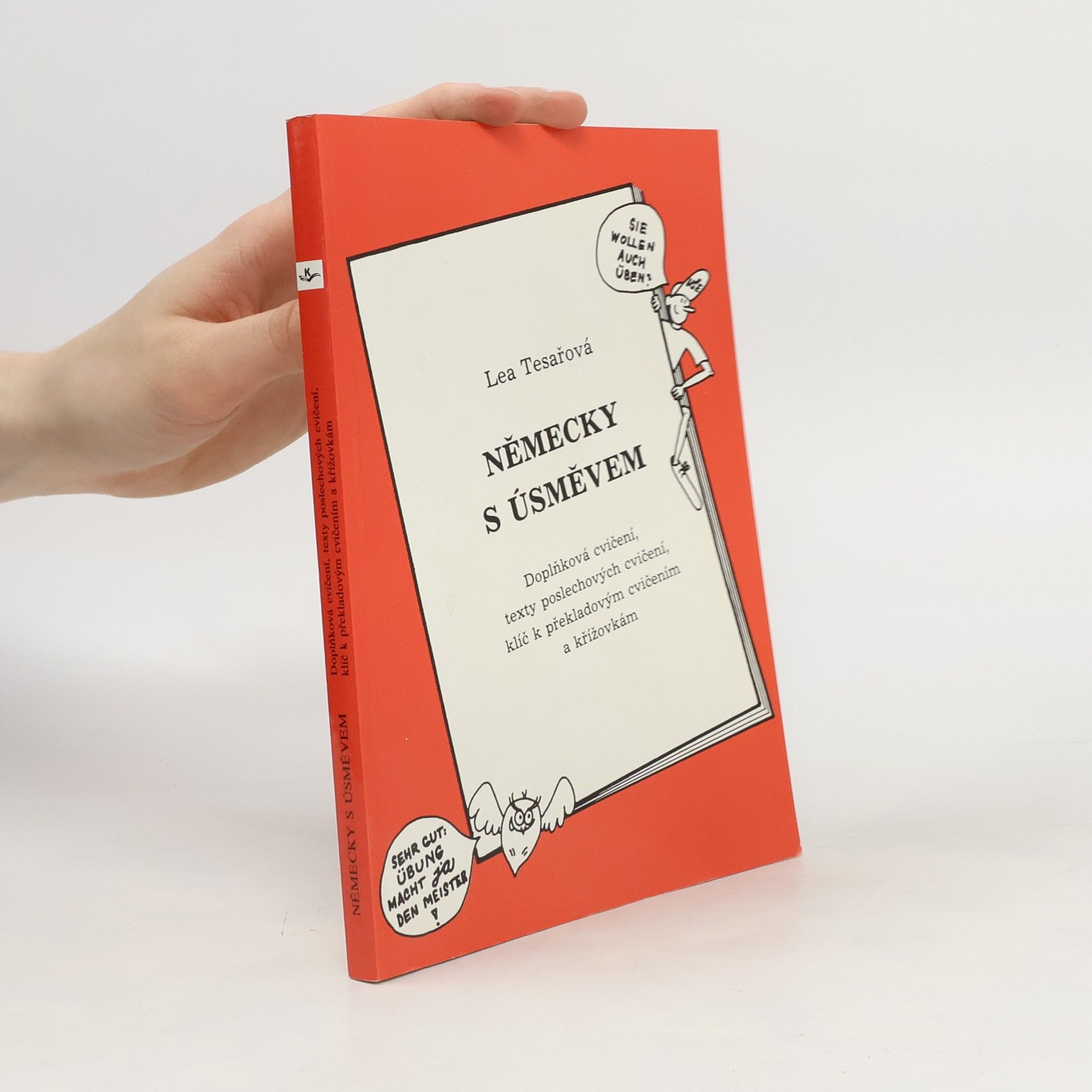 Lea Tesařová Německy s úsměvem. Doplňková cvičení, texty poslechových cvičení, klíč k překladovým cvičením a křížovkám