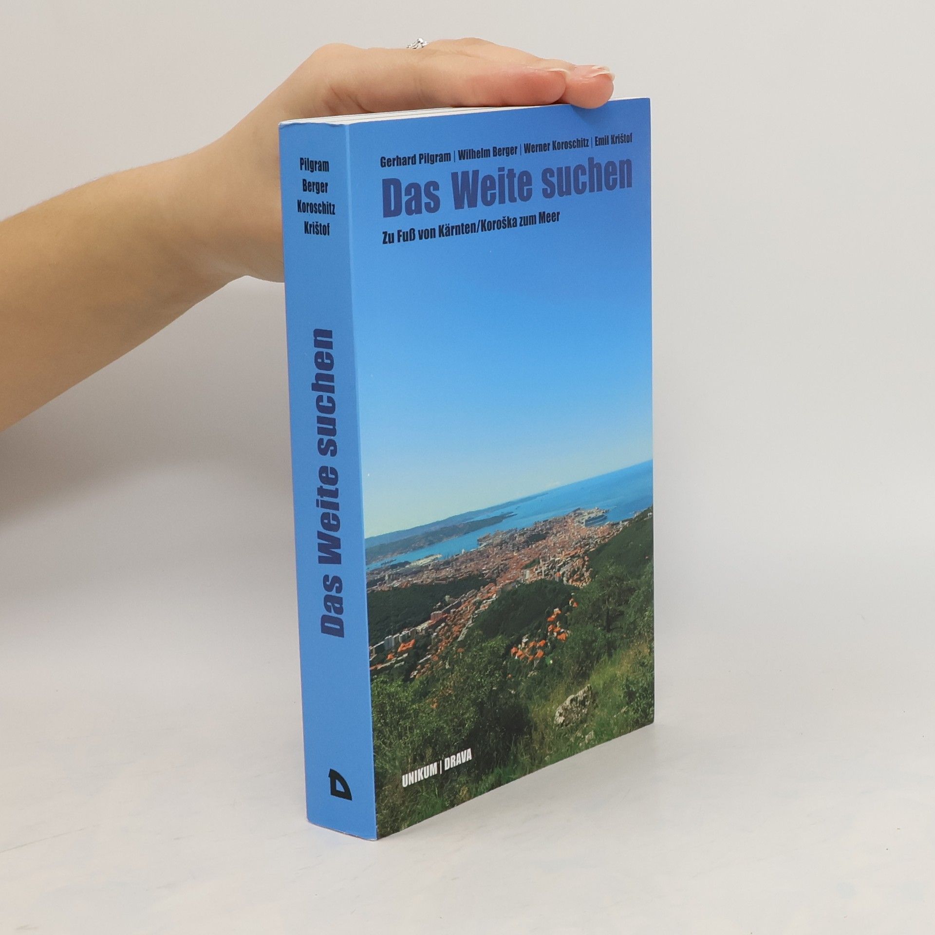 Gerhard Pilgram Das Weite suchen