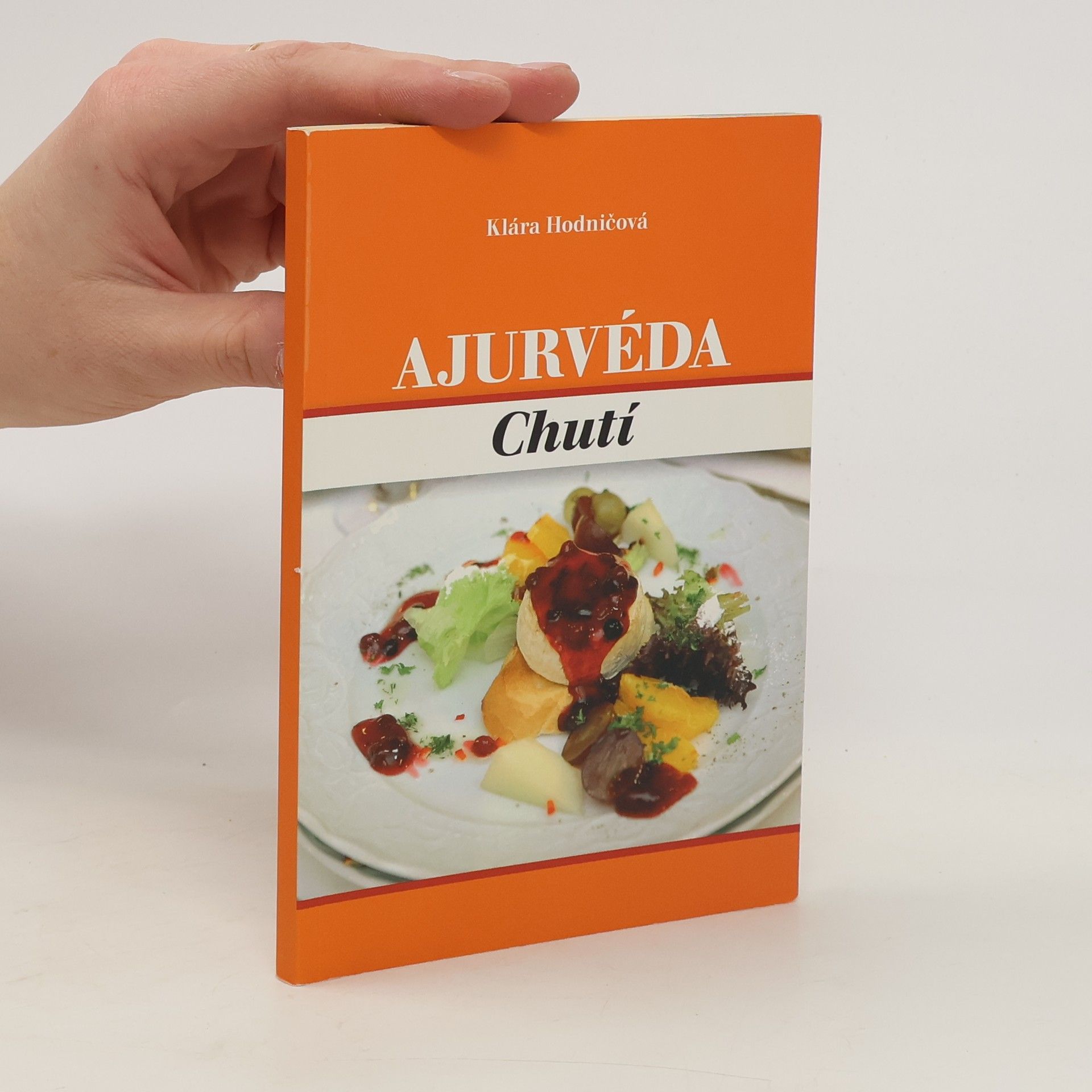 Klára Hodničová Ajurvéda chutí