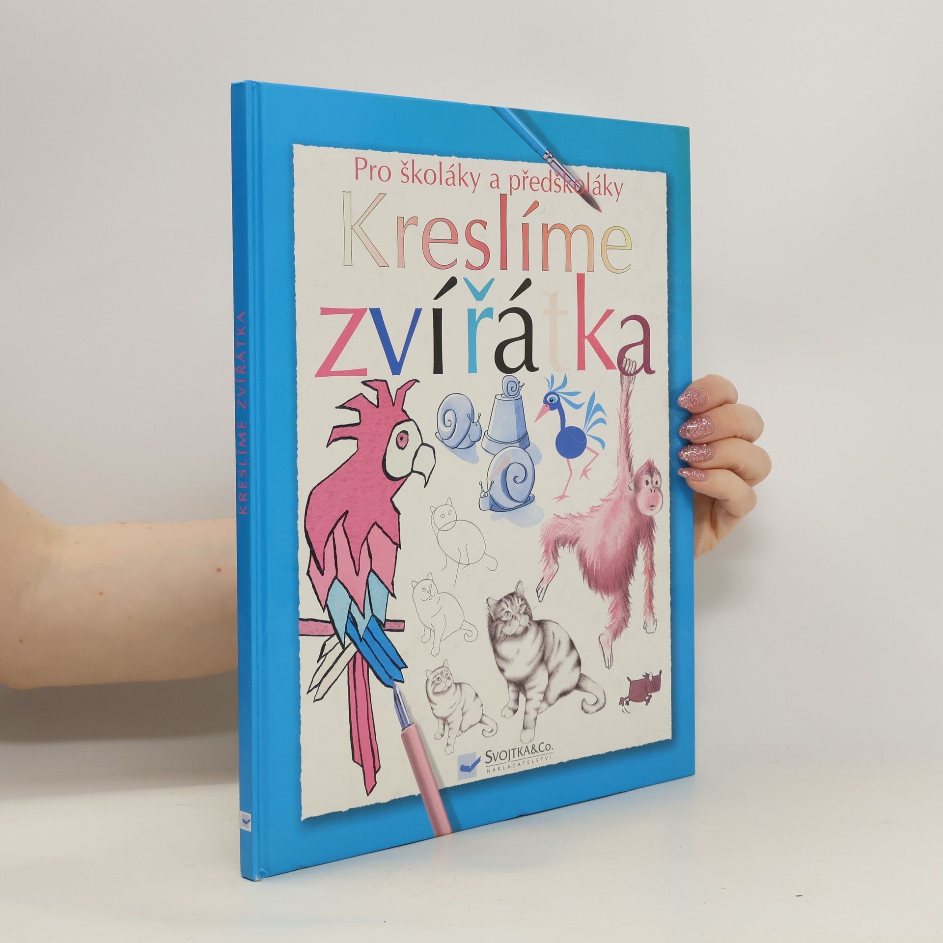 kolektiv Kreslíme zvířátka: Pro školáky a předškoláky