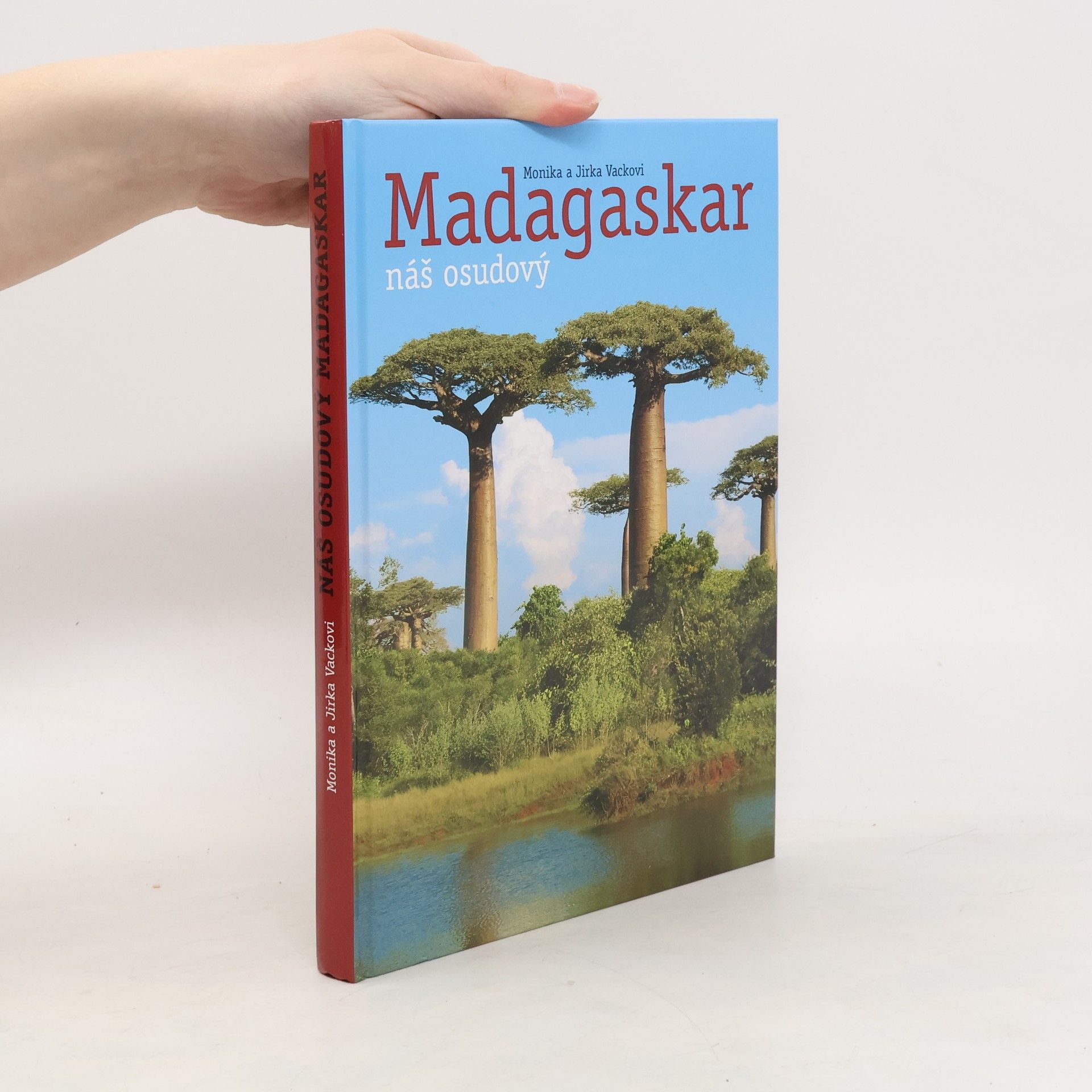 Monika Vacková Madagaskar náš osudový