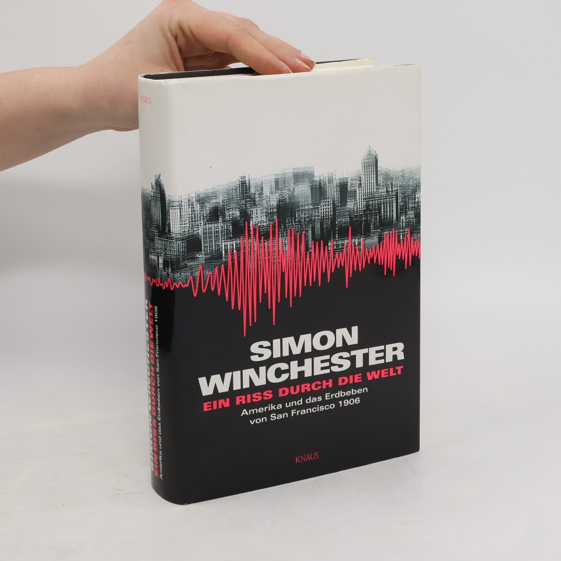Simon Winchester Ein Riss durch die Welt