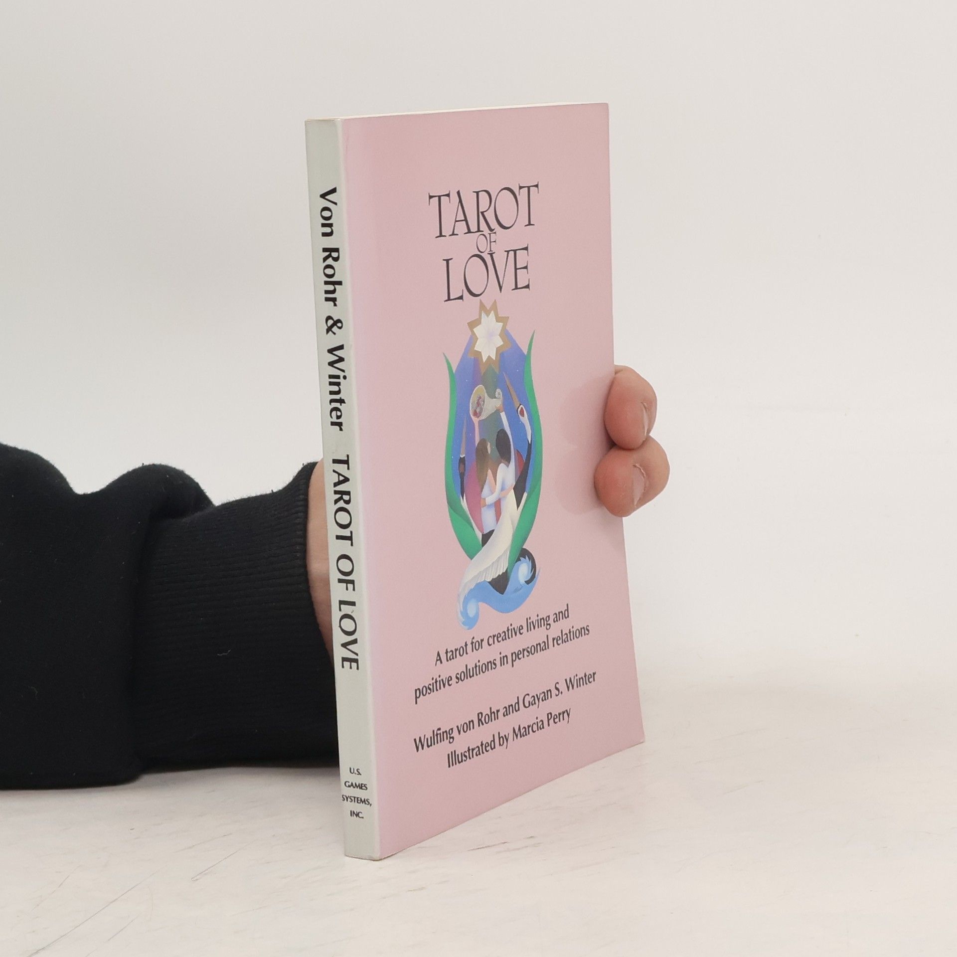 Wulfing von Rohr The Tarot of Love