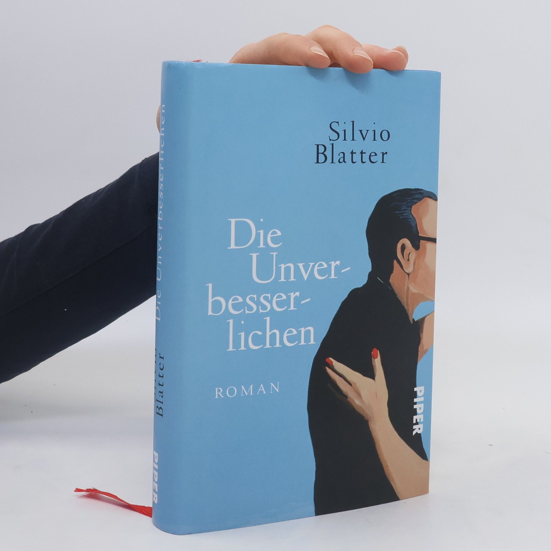 Silvio Blatter Die Unverbesserlichen