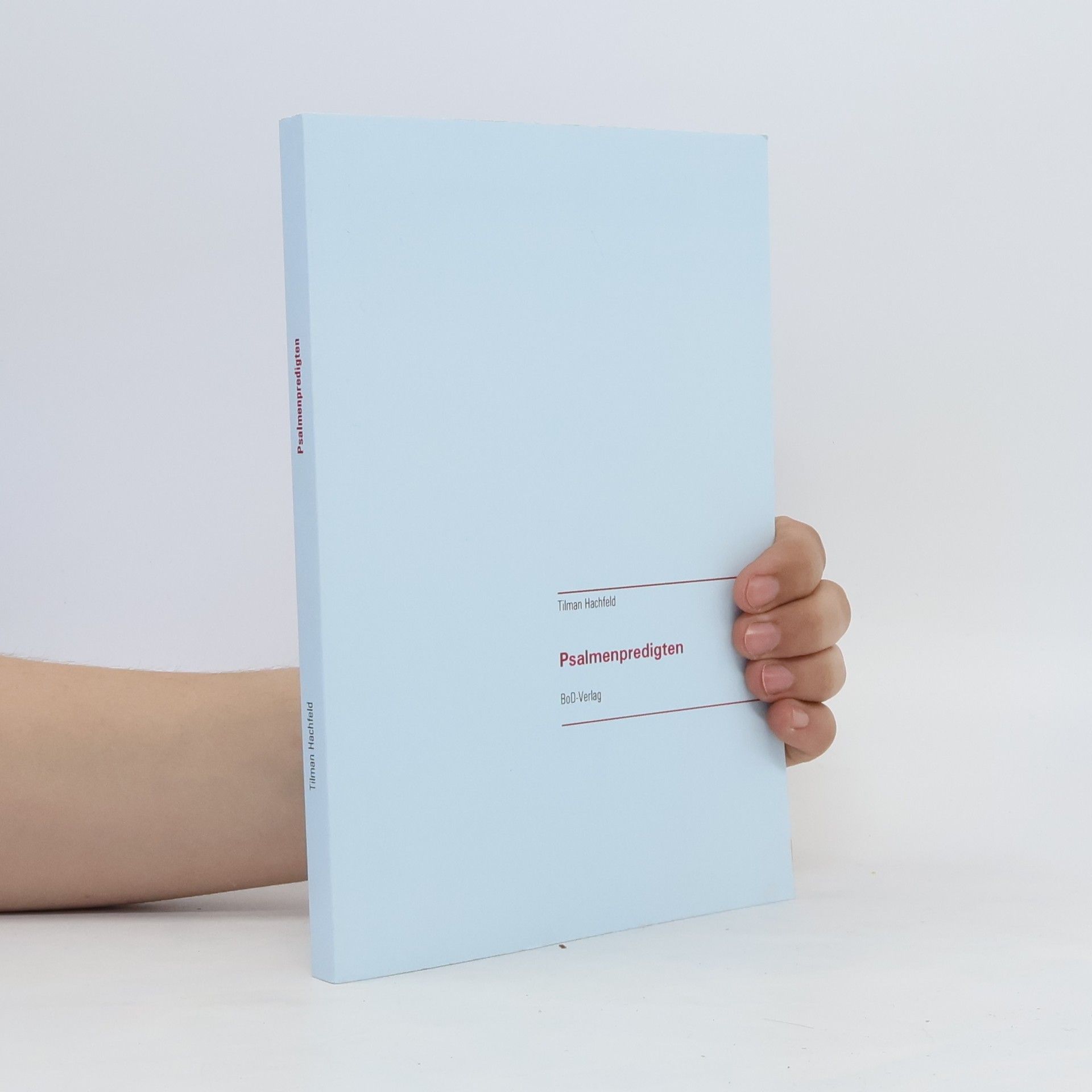 Tilman Hachfeld Psalmenpredigten