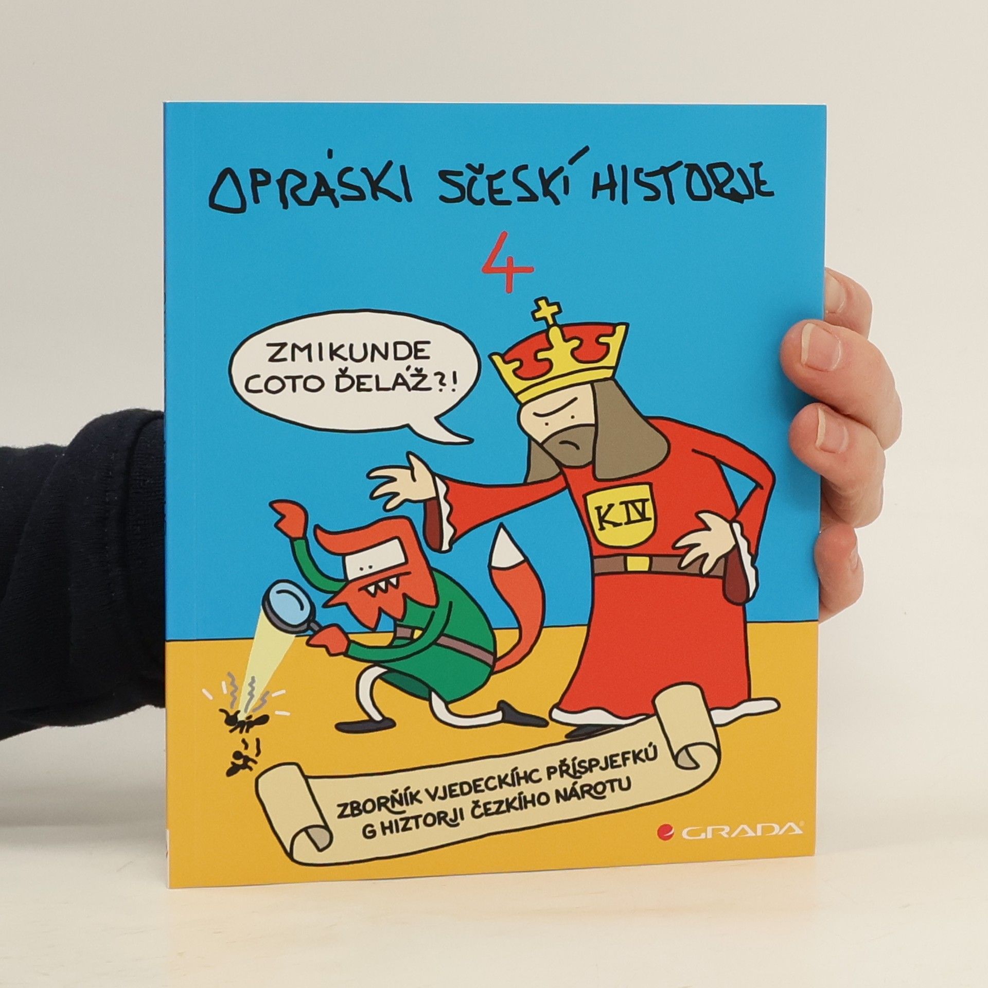 Jaz Opráski sčeskí historje 4