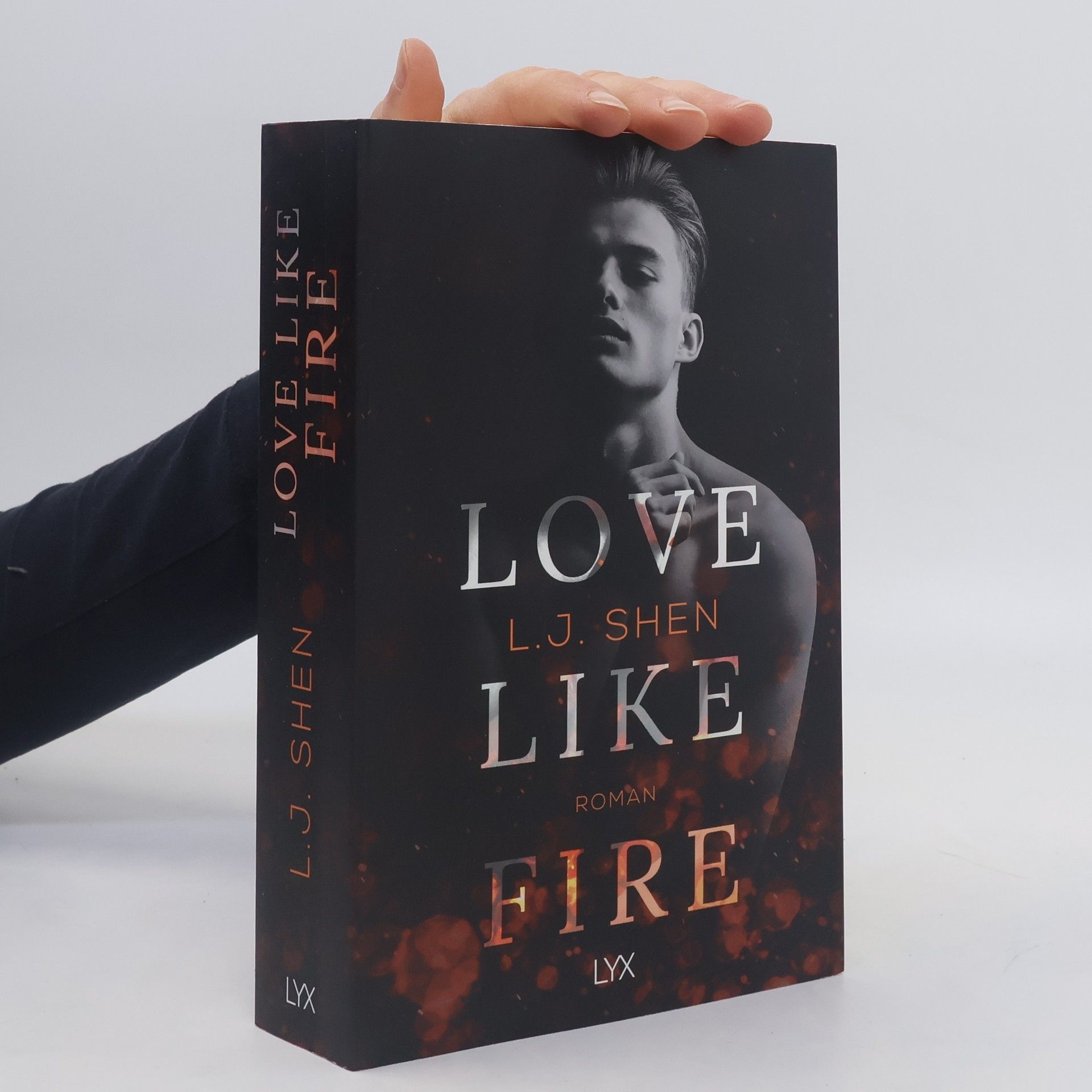 L. J.  Shen Love Like Fire