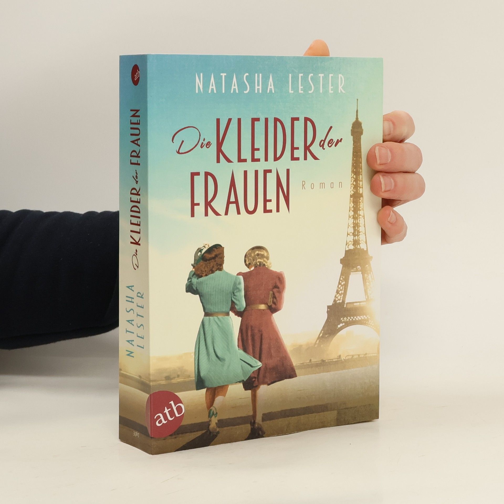 Natasha Lester Die Kleider der Frauen