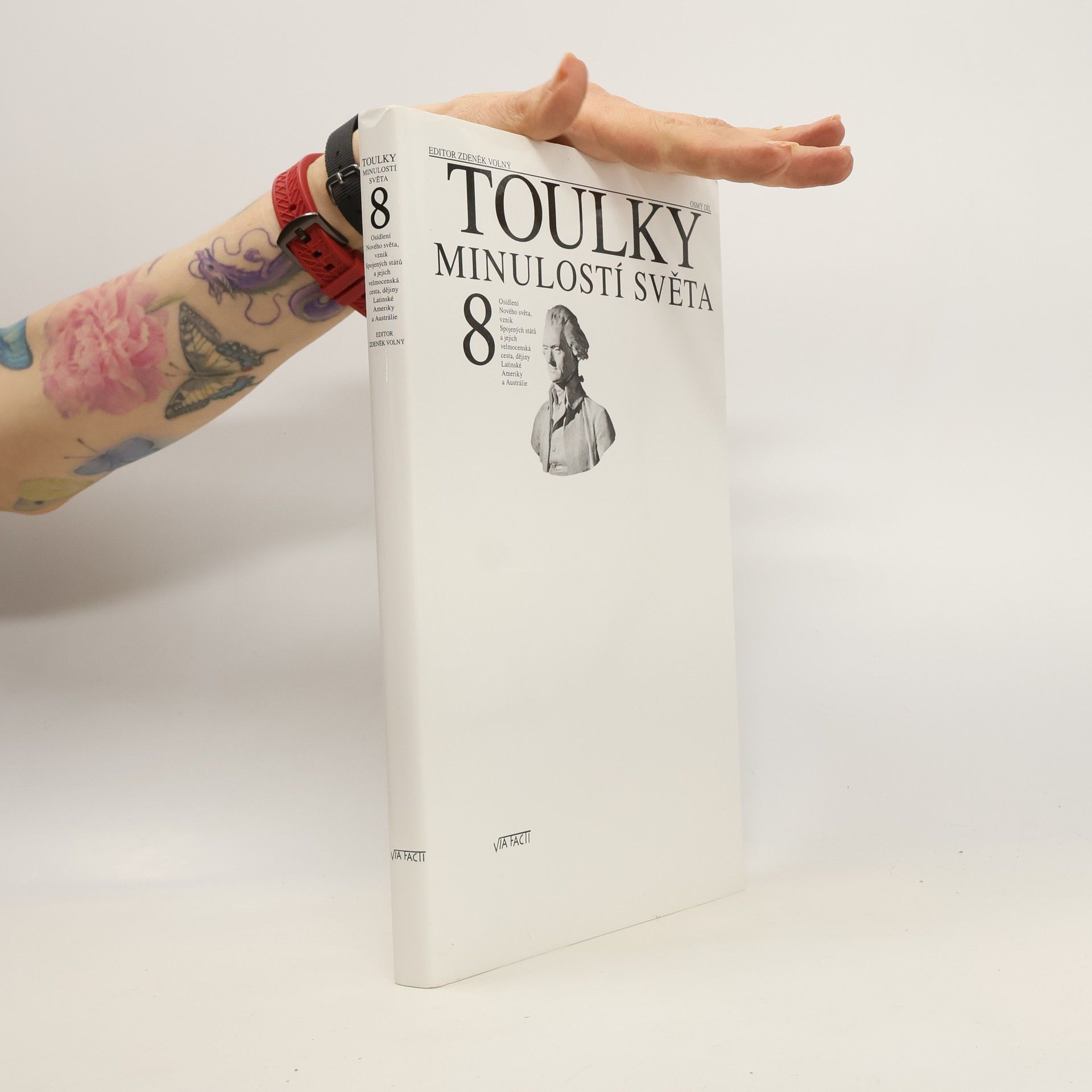 Zdeněk Volný Toulky minulostí světa 8