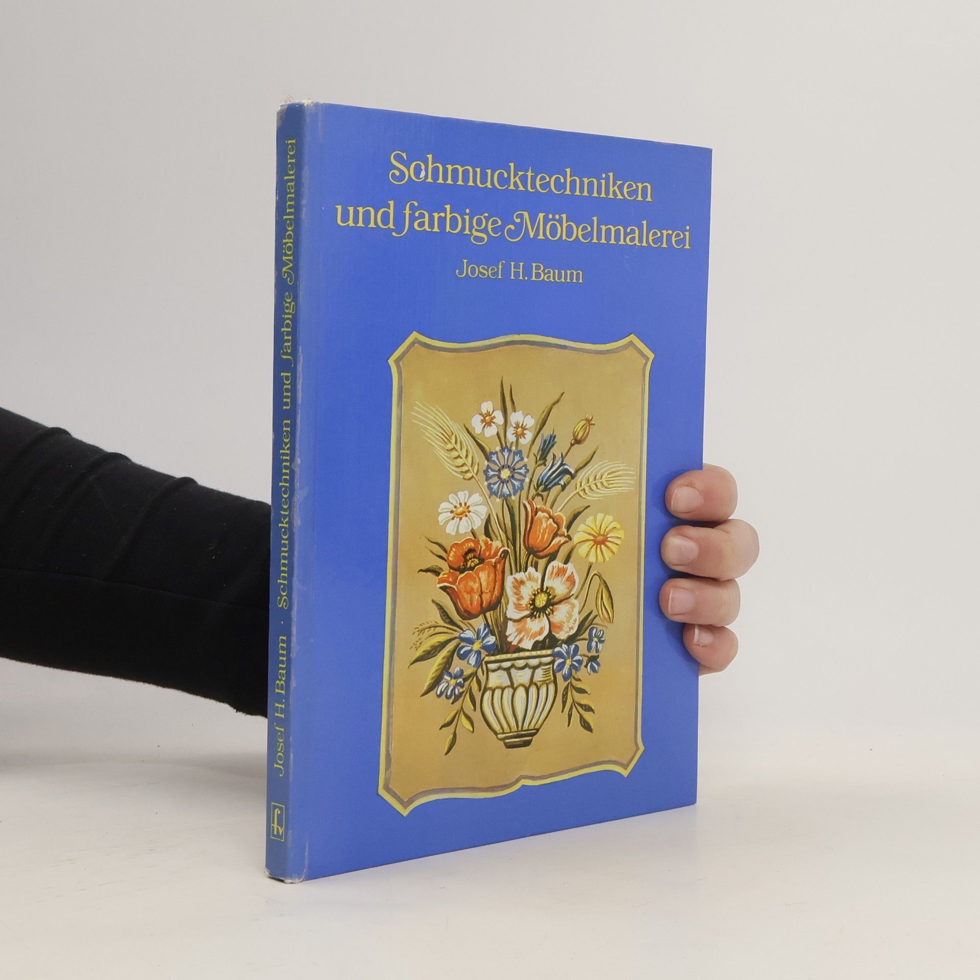Josef H. Baum Schmucktechniken und farbige Möbelmalerei