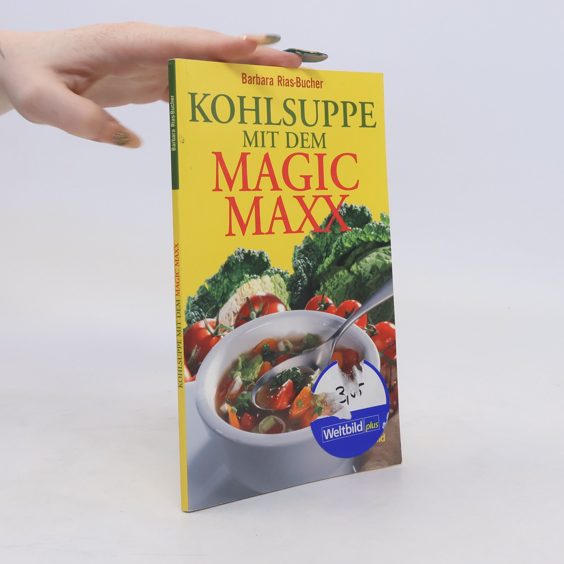 Barbara Bucher Rias Kohlsuppe mit dem Magic Maxx