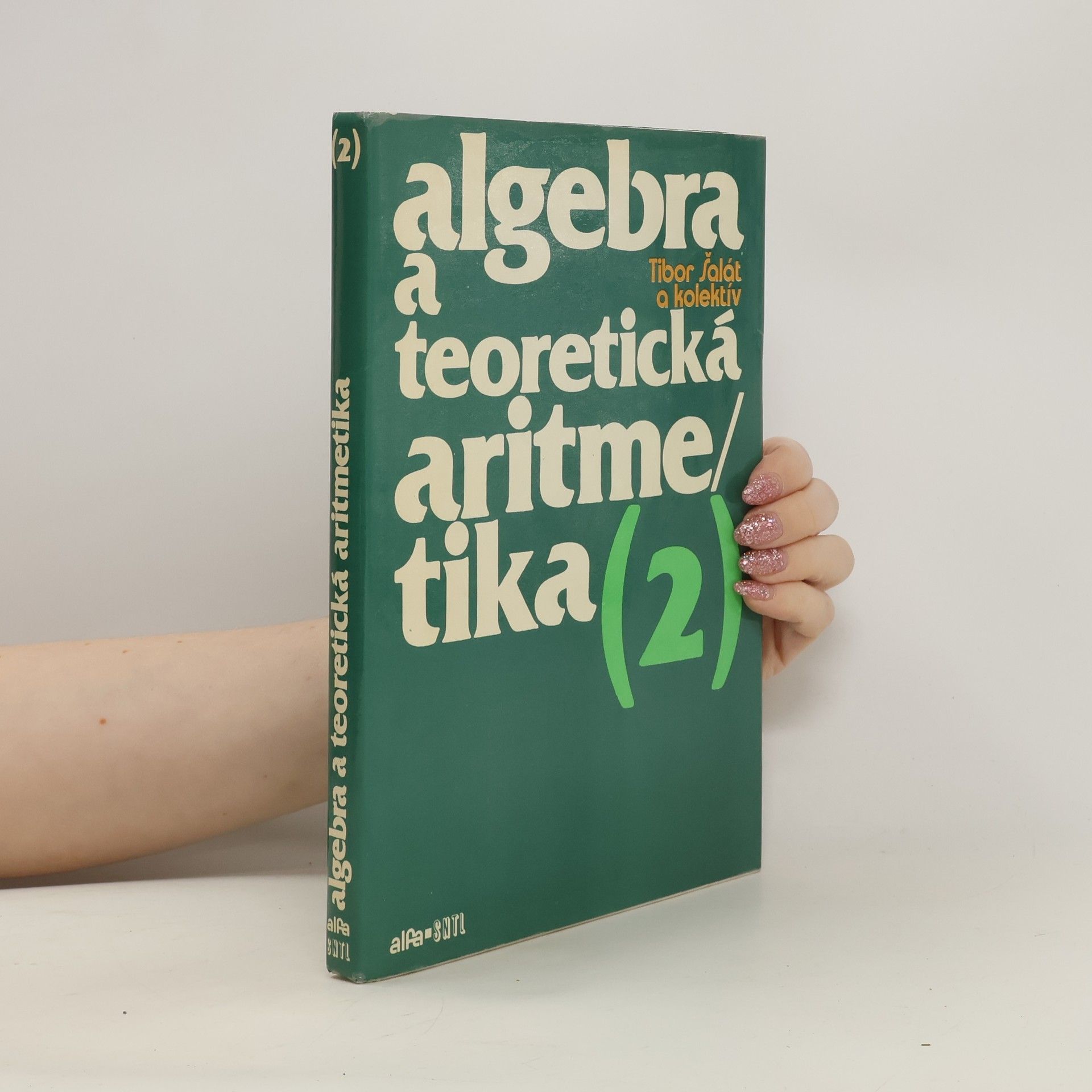 Autores varios Algebra a teoretická aritmetika (2)