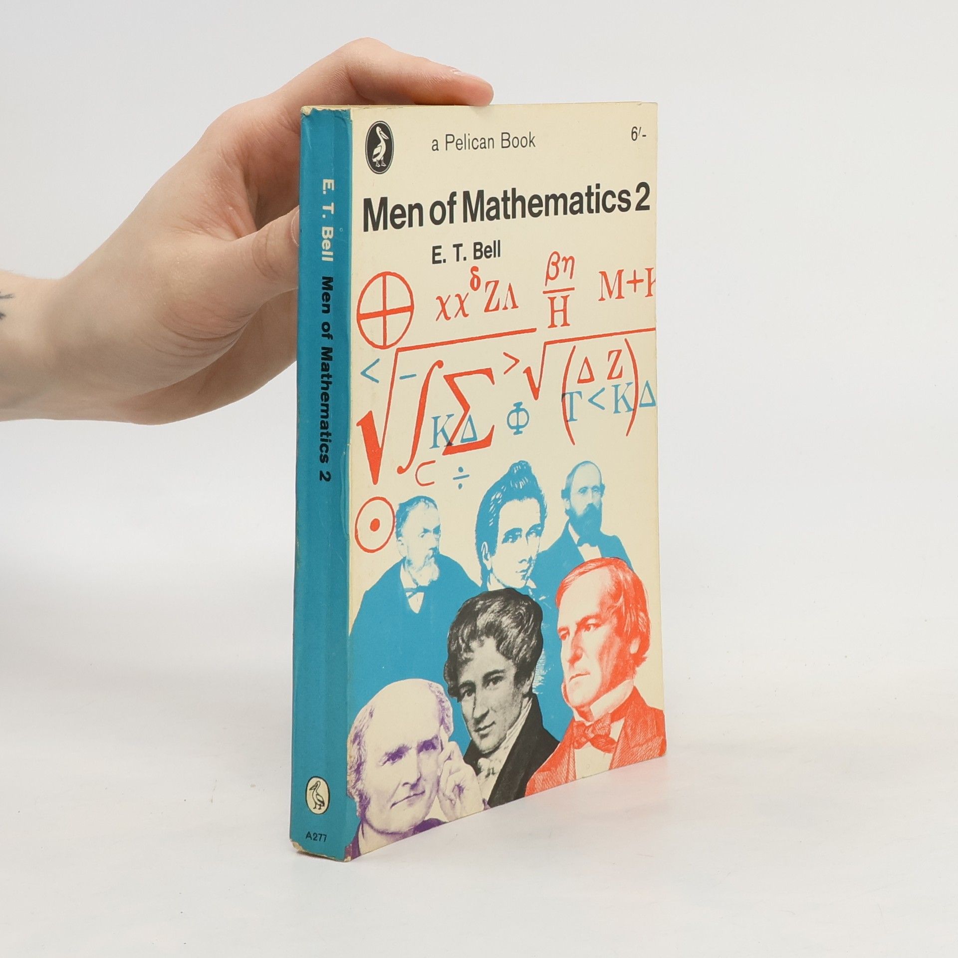 E. T. Bell Men of Mathematics 2