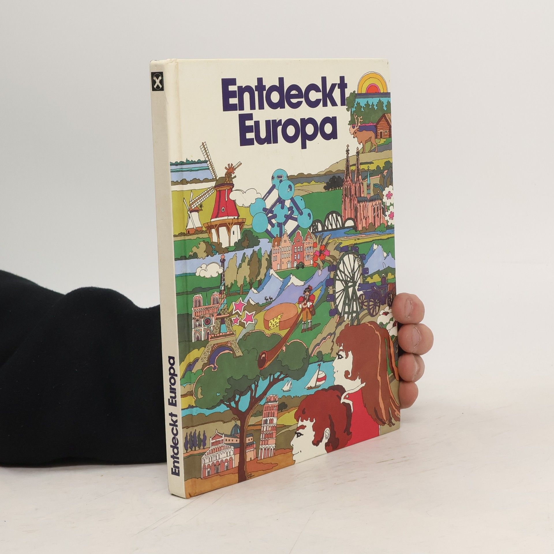 Collectif d'auteurs Entdeckt Europa