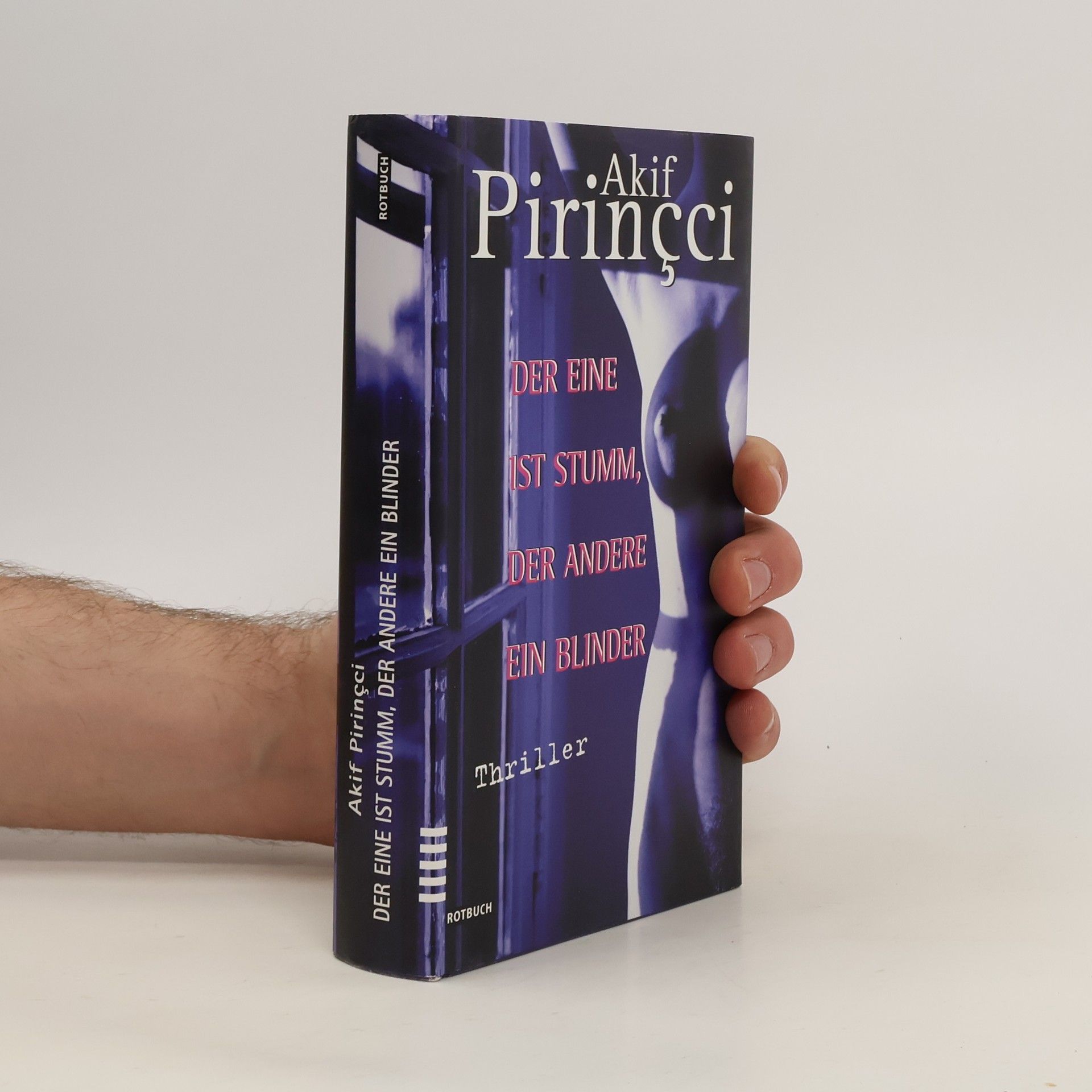 Akif Pirincci Der eine ist stumm, der andere ein Blinder