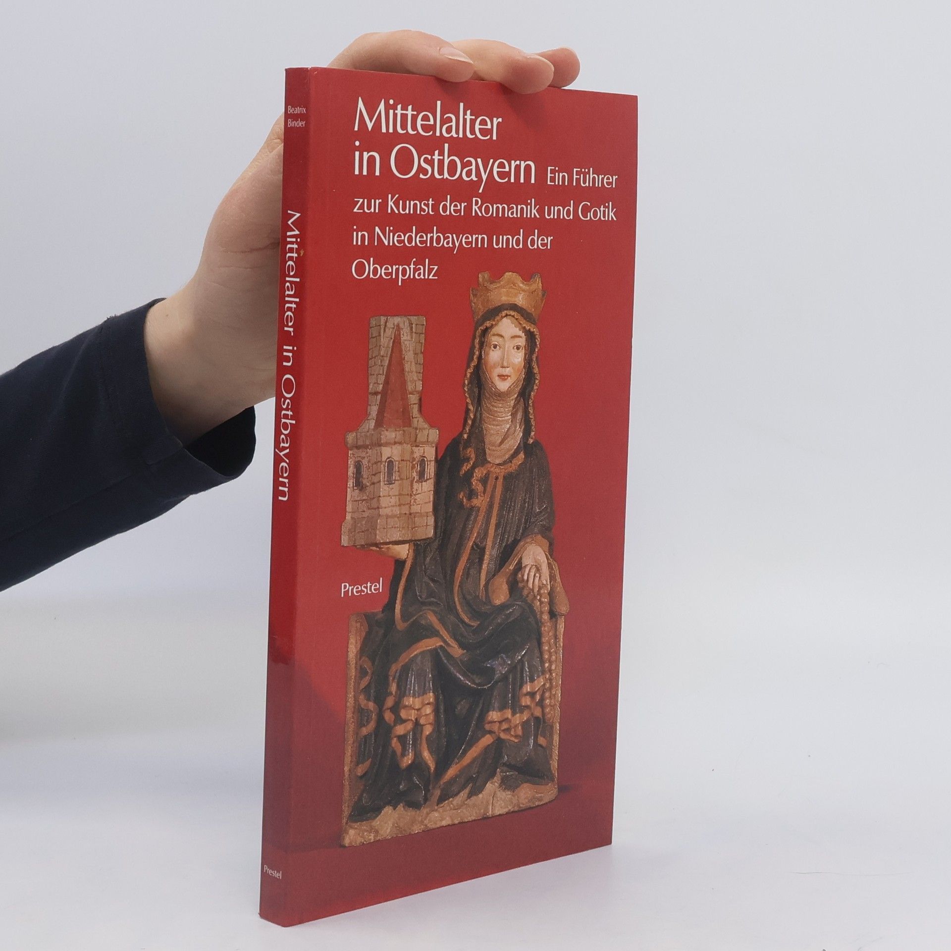 Beatrix Binder Mittelalter in Ostbayern