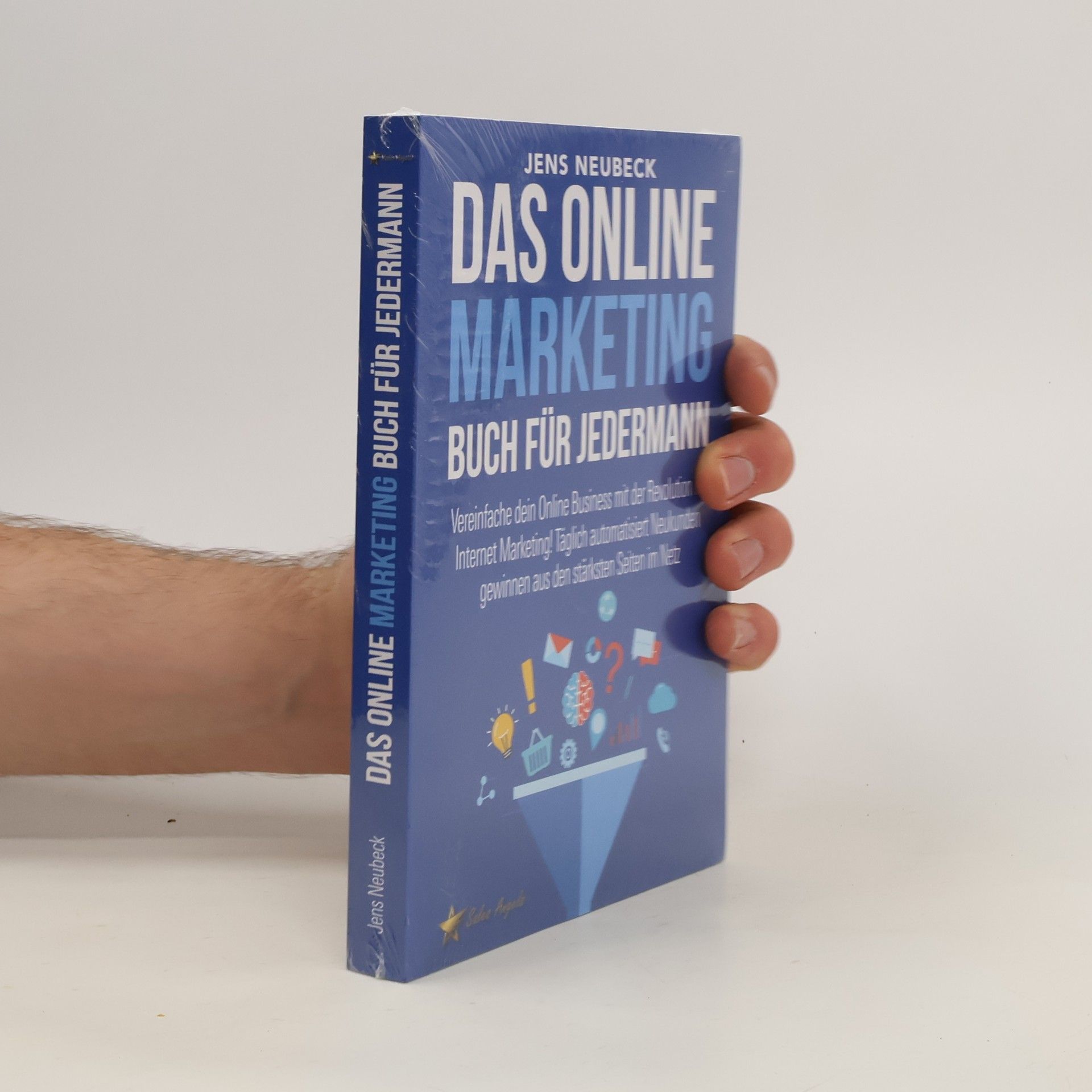 Jens Neubeck Das Online Marketing Buch für jedermann