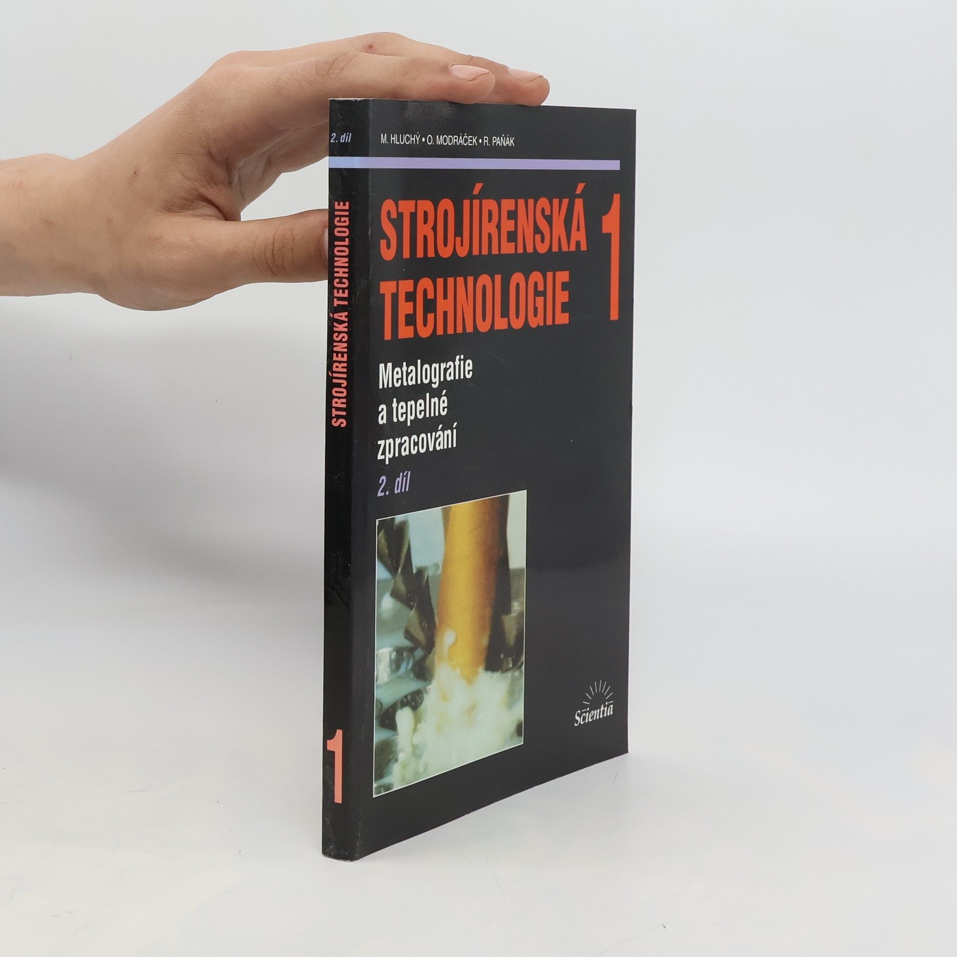 Miroslav Hluchý Strojírenská technologie 1, 2. díl