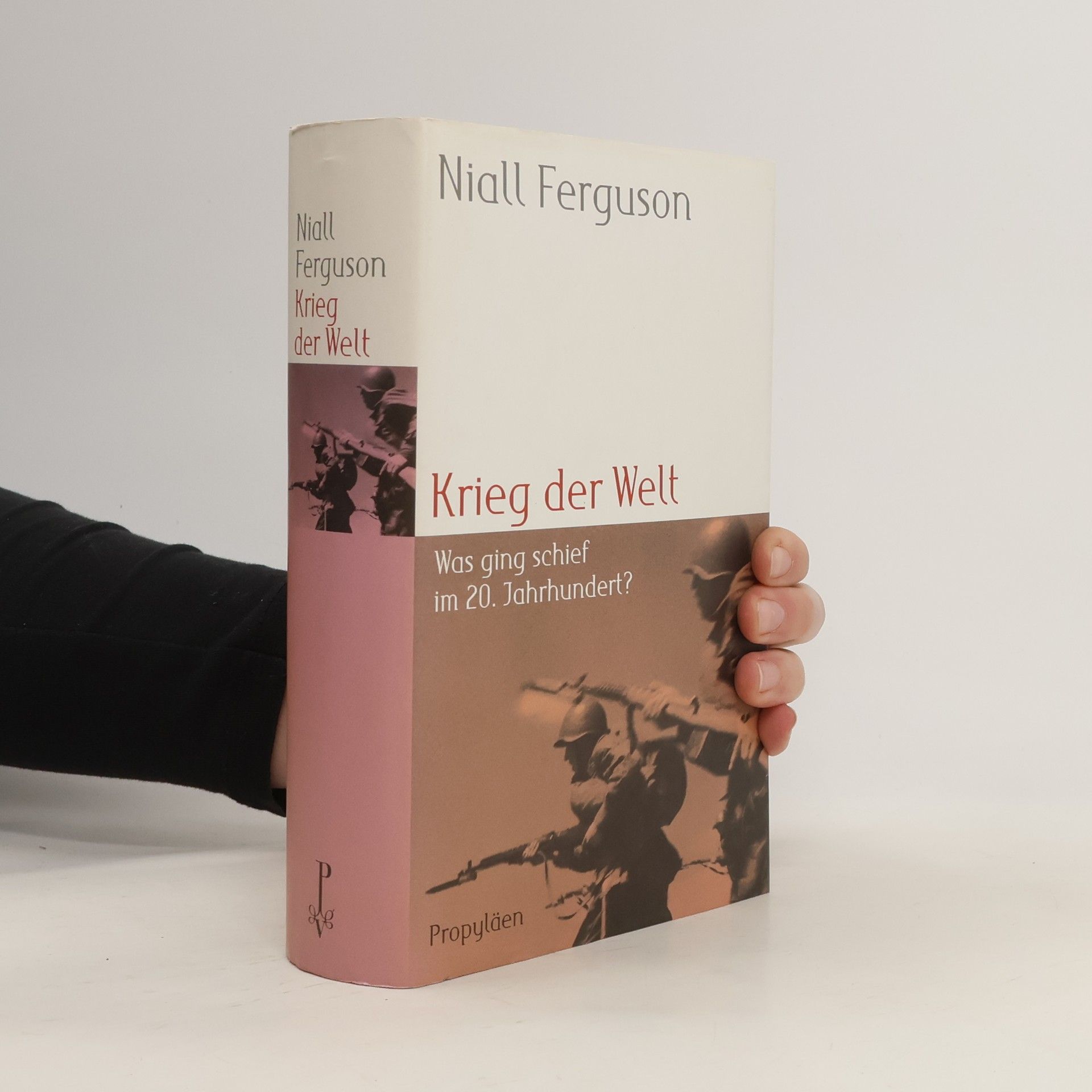 Niall Ferguson Krieg der Welt