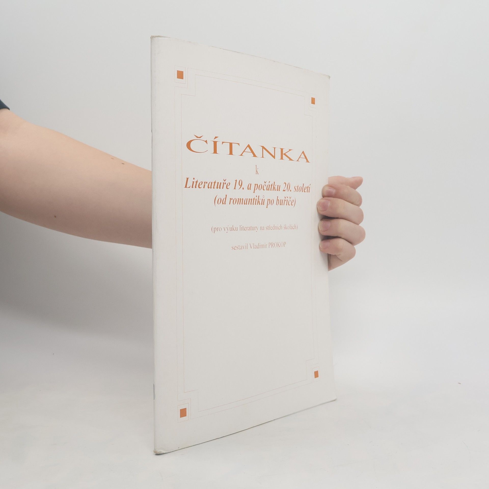 Vladimír Prokop Čítanka k Literatuře 19. a počátku 20. století
