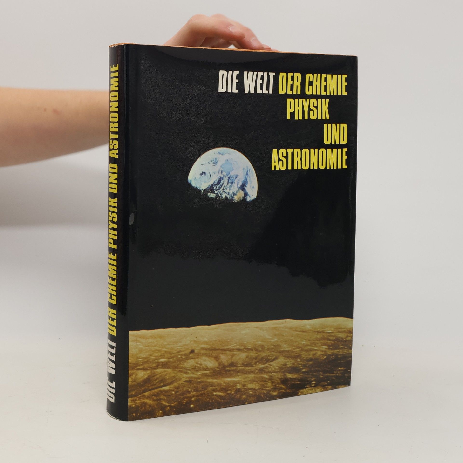 kolektiv Die Welt der Chemie, Physik und Astronomie