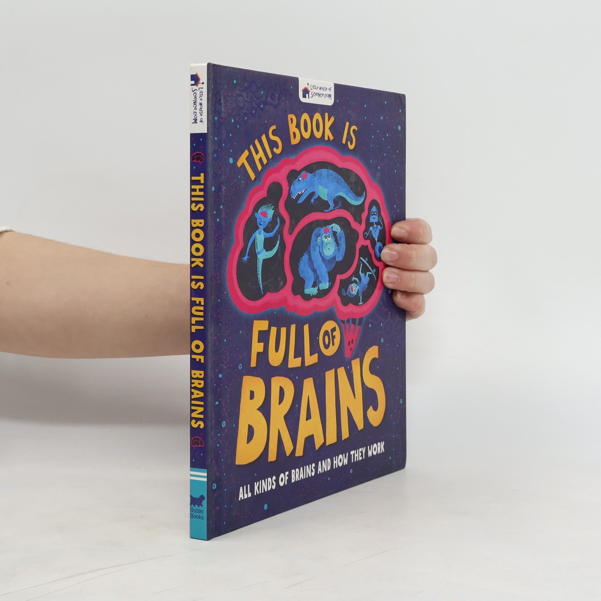 Rebecca Schrag Hershberg This Book is Full of Brains