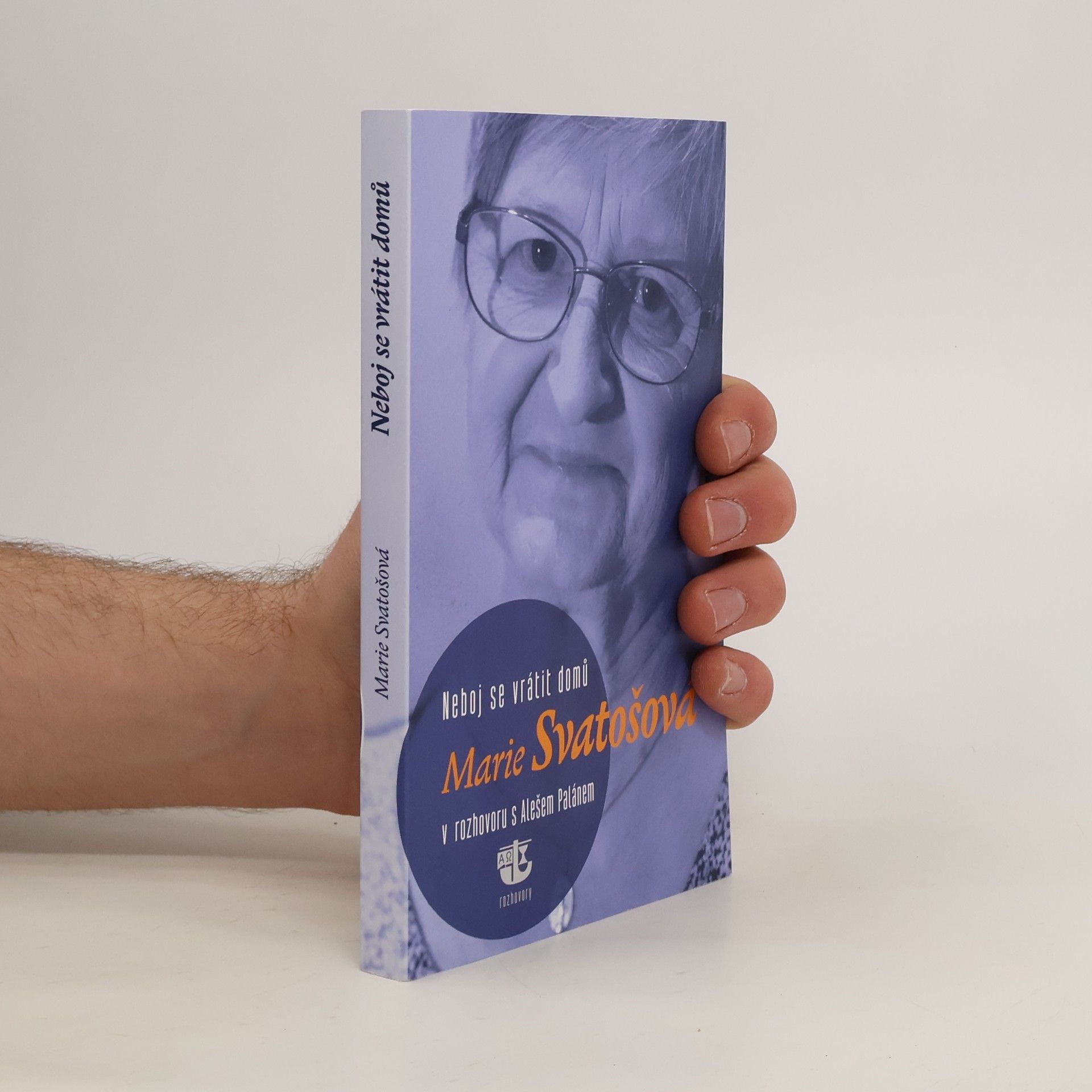 Marie Svatošová Neboj se vrátit domů